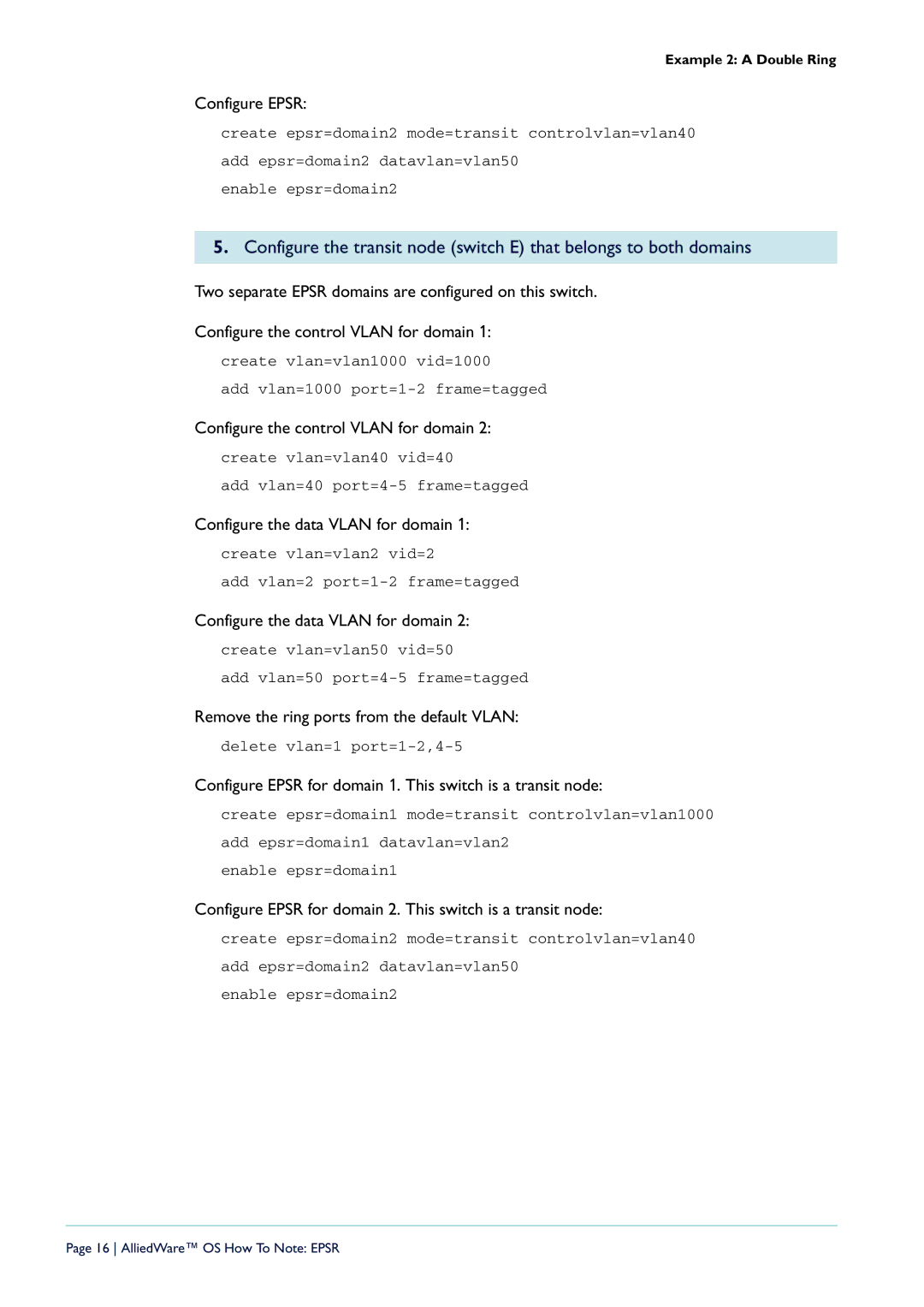 Allied Telesis AT-9924T/4SP-A-20, X900-48FE-N, AT-8948, AT-9924T-40, AT-9924SP-30 manual Configure the data Vlan for domain 