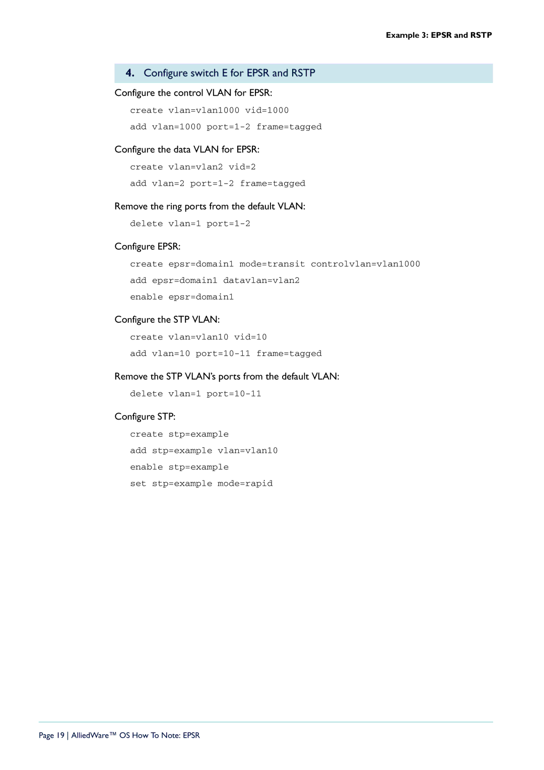 Allied Telesis AT-9924SP-30, X900-48FE-N, AT-9924T/4SP-A-20, AT-8948, AT-9924T-40 manual Configure switch E for Epsr and Rstp 