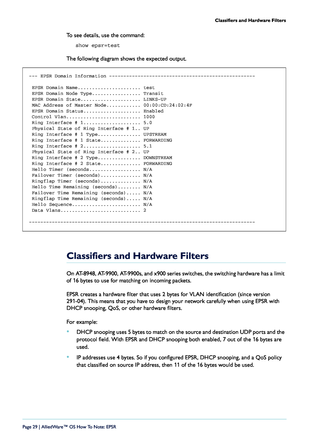 Allied Telesis AT-9924SP-30, X900-48FE-N, AT-9924T/4SP-A-20, AT-8948, AT-9924T-40 manual Classifiers and Hardware Filters 
