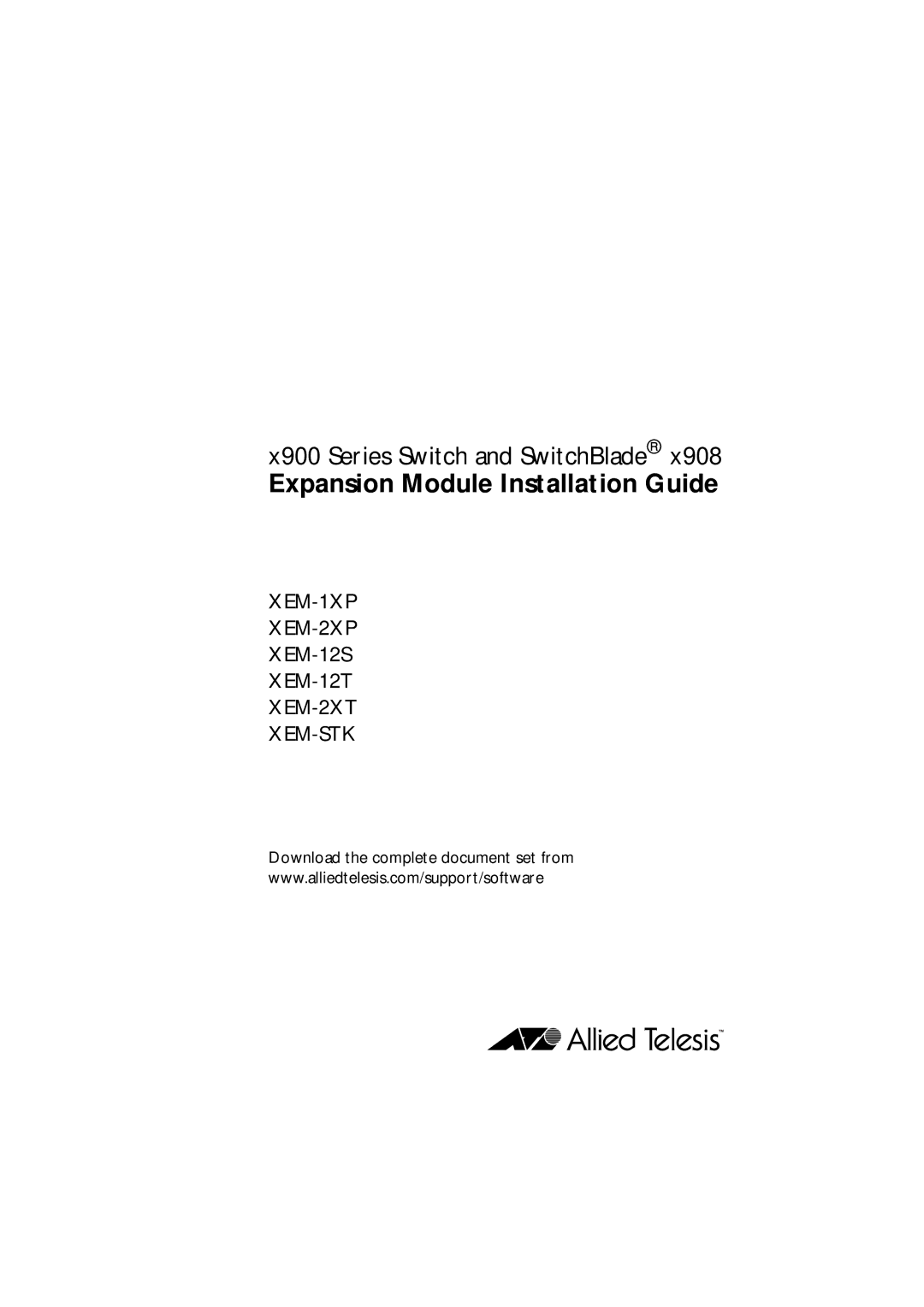 Allied Telesis x900, XEM-2XP manual Expansion Module Installation Guide 