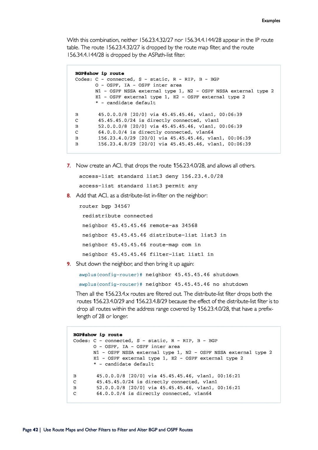 Allied Telesis x908, X8100 manual Add that ACL as a distribute-list in-filter on the neighbor 