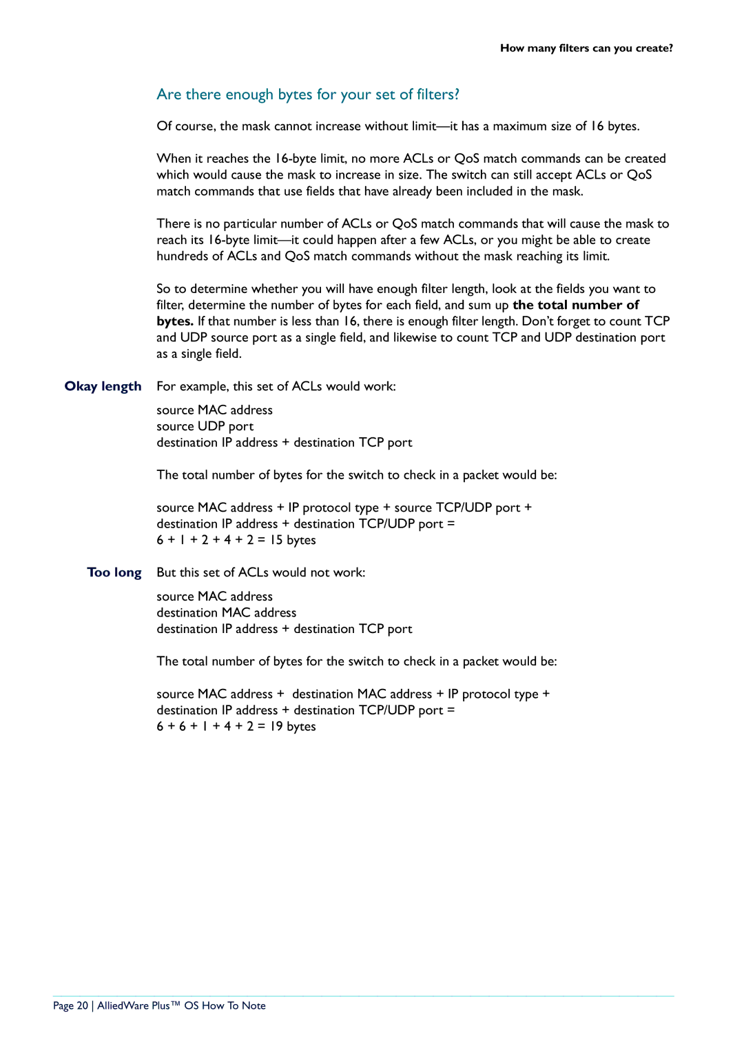 Allied Telesis x908, X900-12XT/S manual Are there enough bytes for your set of filters? 