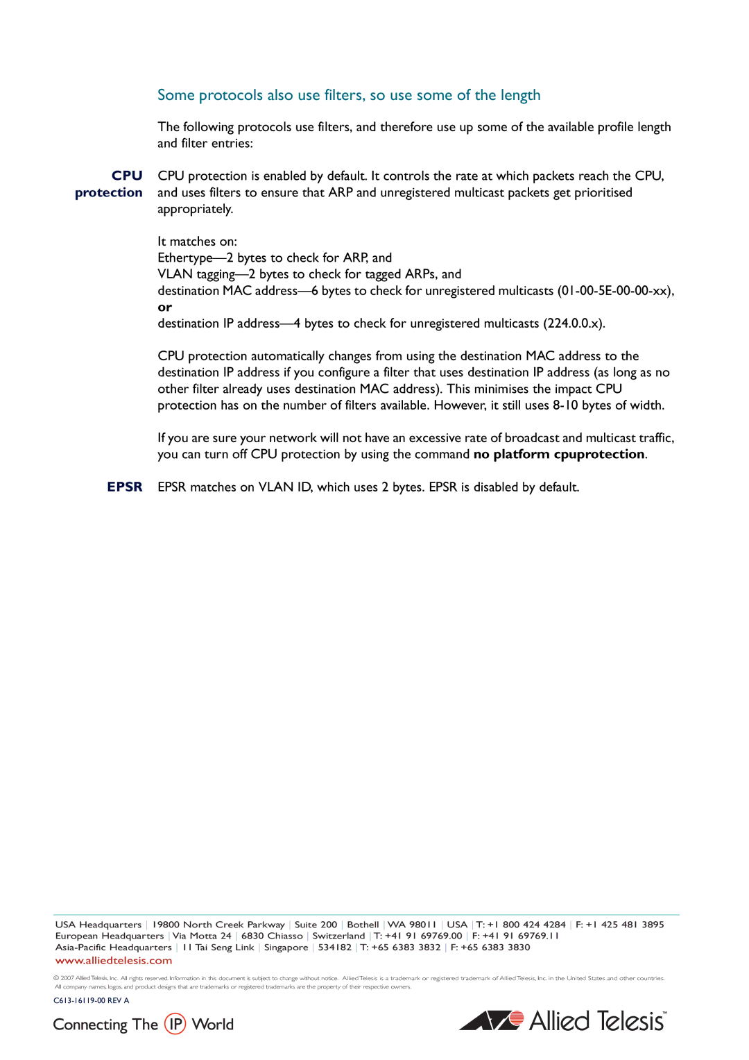 Allied Telesis X900-12XT/S, x908 manual Some protocols also use filters, so use some of the length 