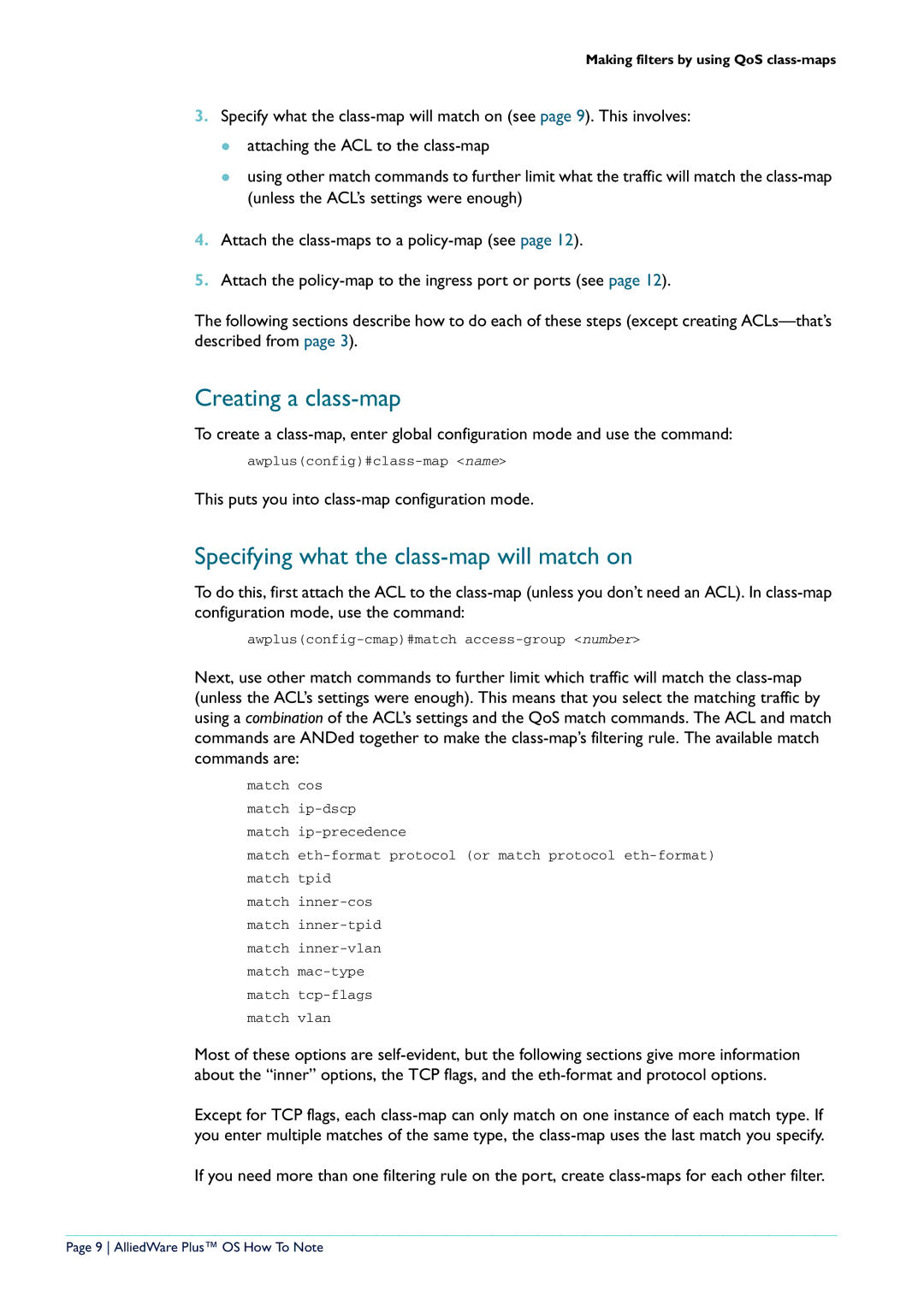 Allied Telesis X900-12XT/S, x908 manual Creating a class-map, Specifying what the class-map will match on 