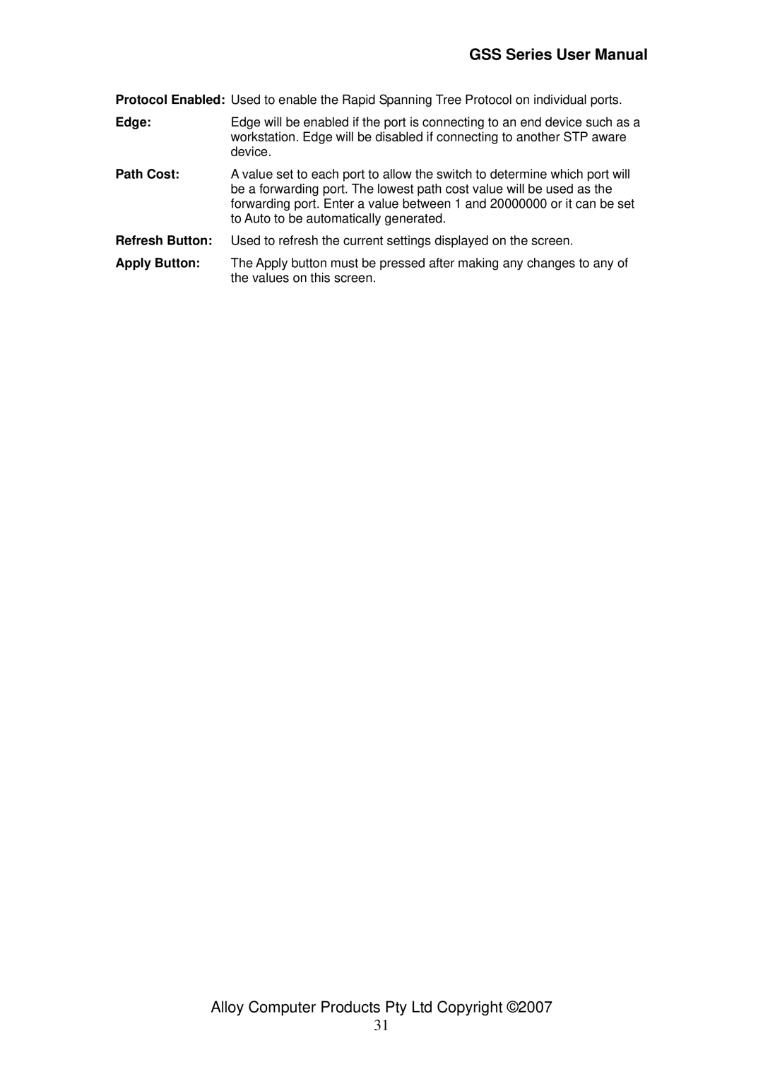 Alloy Computer Products GSS-16T4SFP, GSS-24T4SFP, 16/24 gigabit web managed switch user manual 