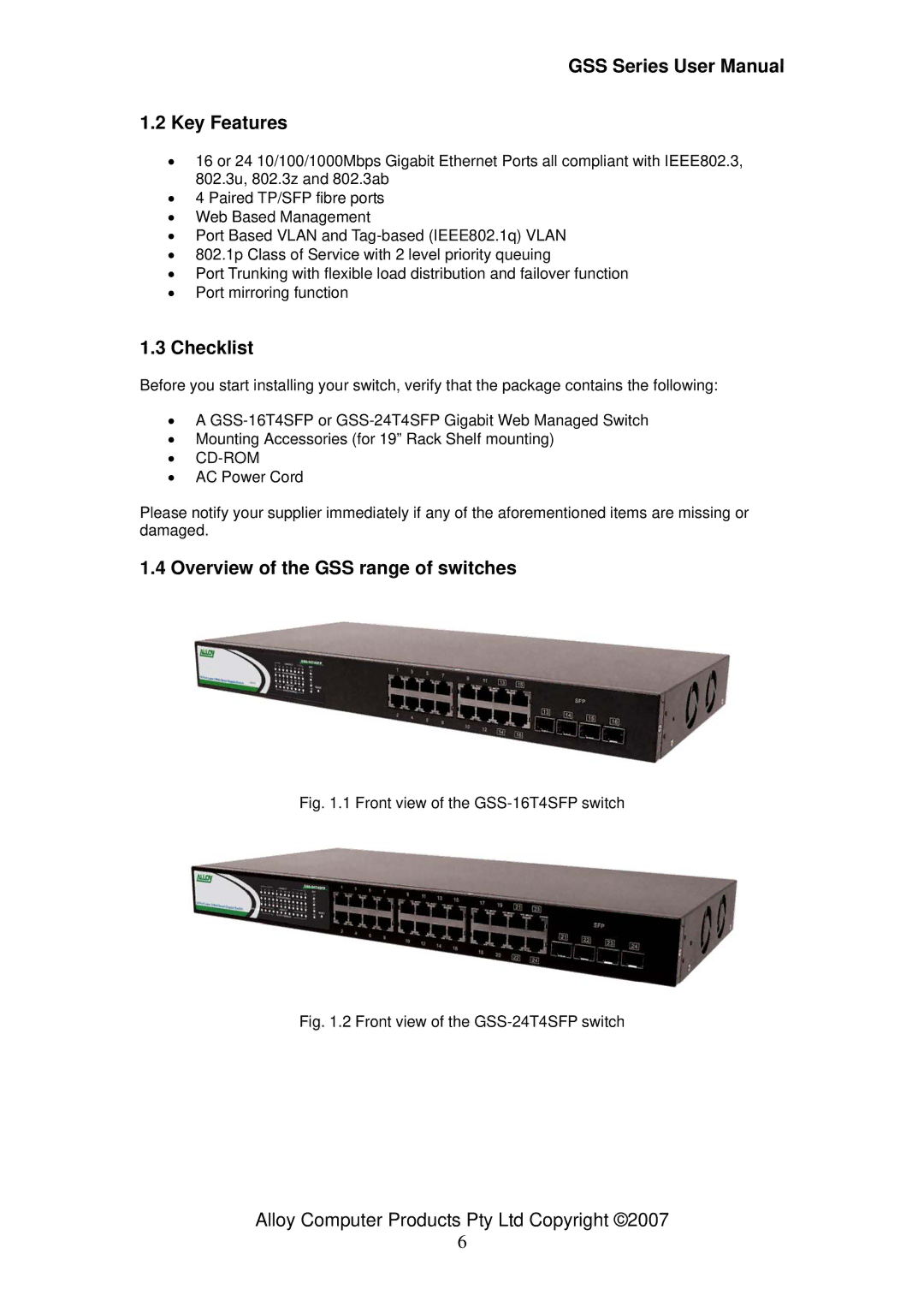 Alloy Computer Products GSS-24T4SFP, GSS-16T4SFP user manual Key Features, Checklist, Overview of the GSS range of switches 