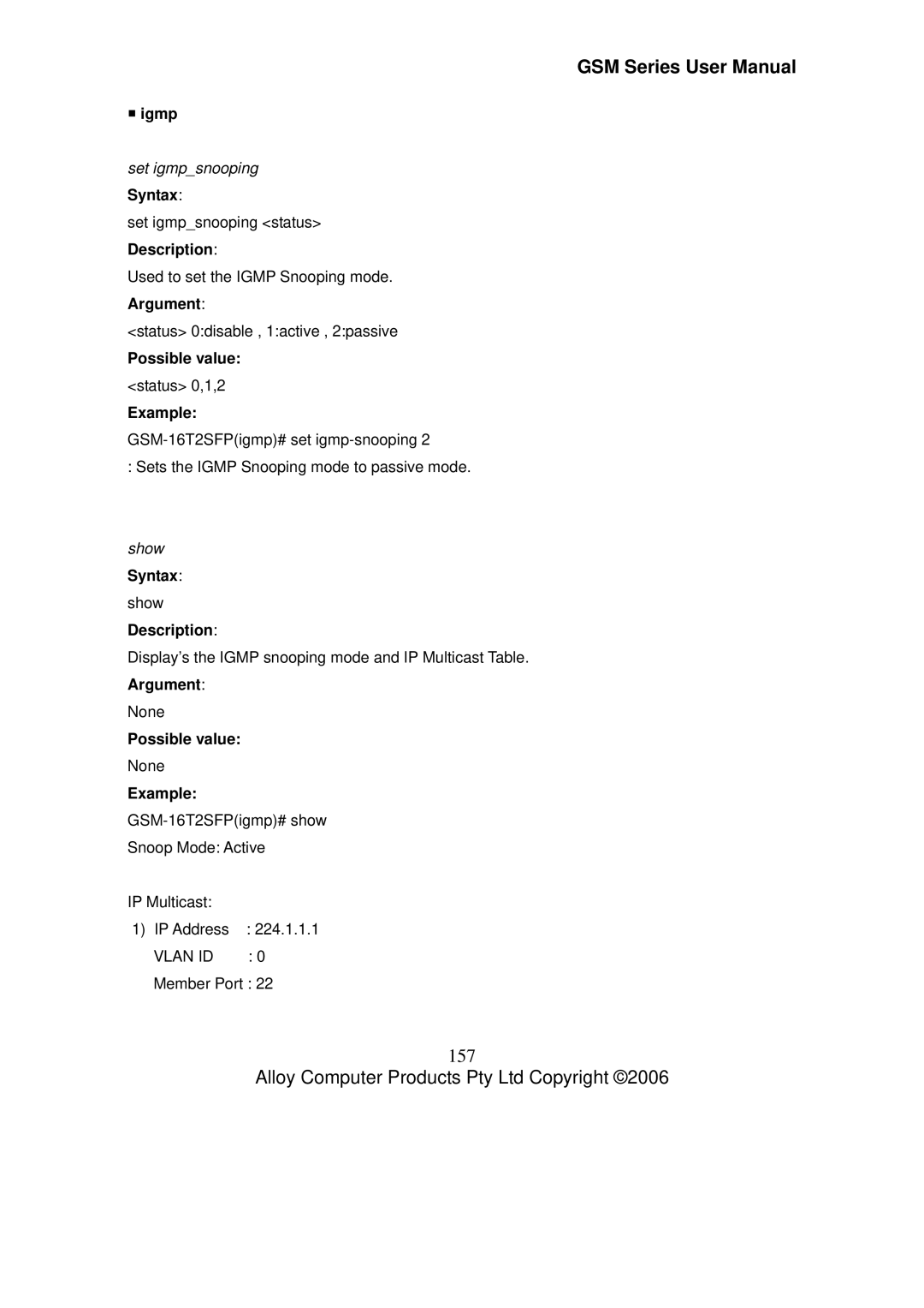 Alloy Computer Products GSM-16T2SFP, GSM-24T2SFP, GSM-8T16SFP user manual 157, ƒ igmp, Set igmpsnooping, Show Syntax 