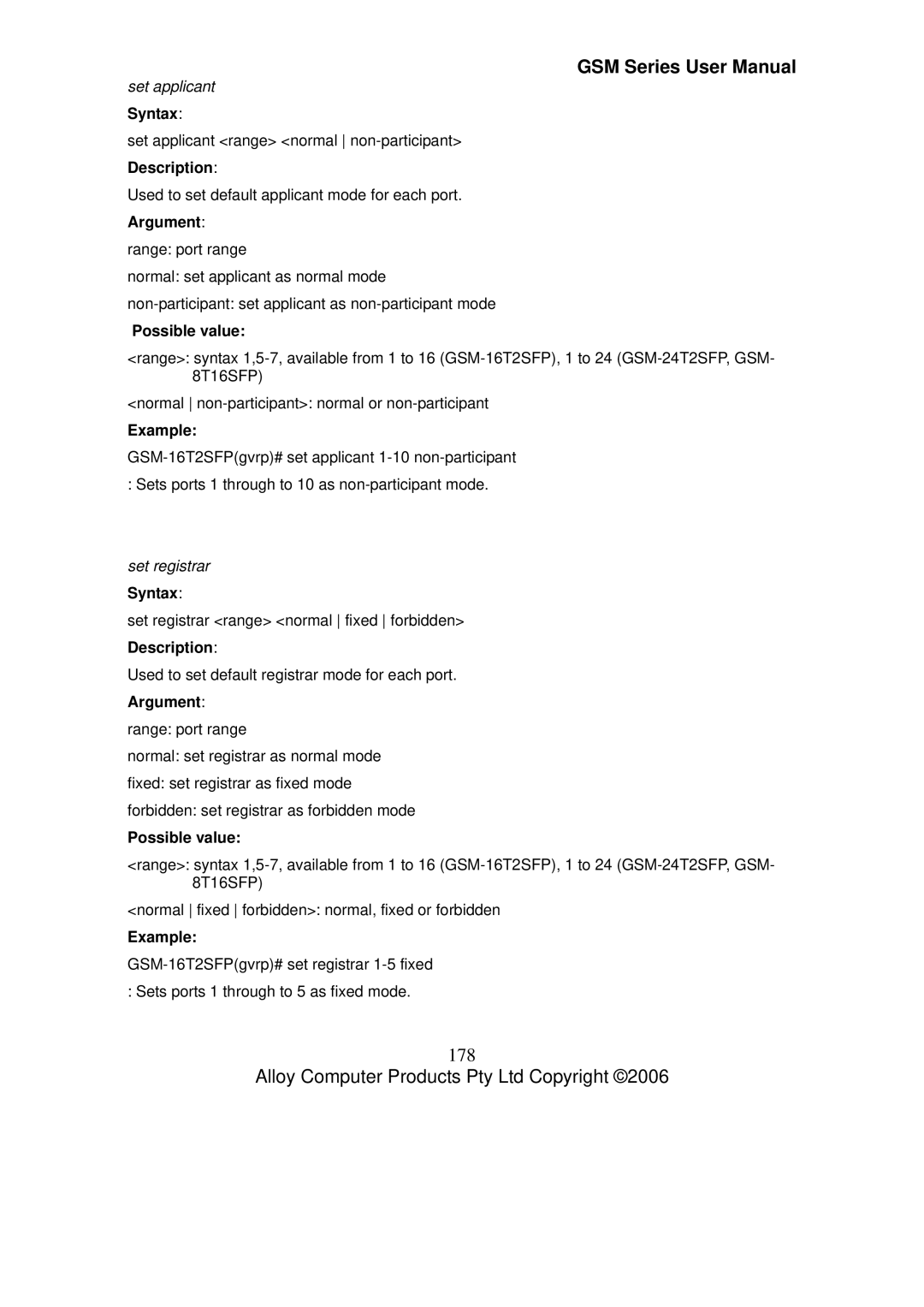 Alloy Computer Products GSM-16T2SFP, GSM-24T2SFP, GSM-8T16SFP user manual 178, Set applicant Syntax, Set registrar Syntax 