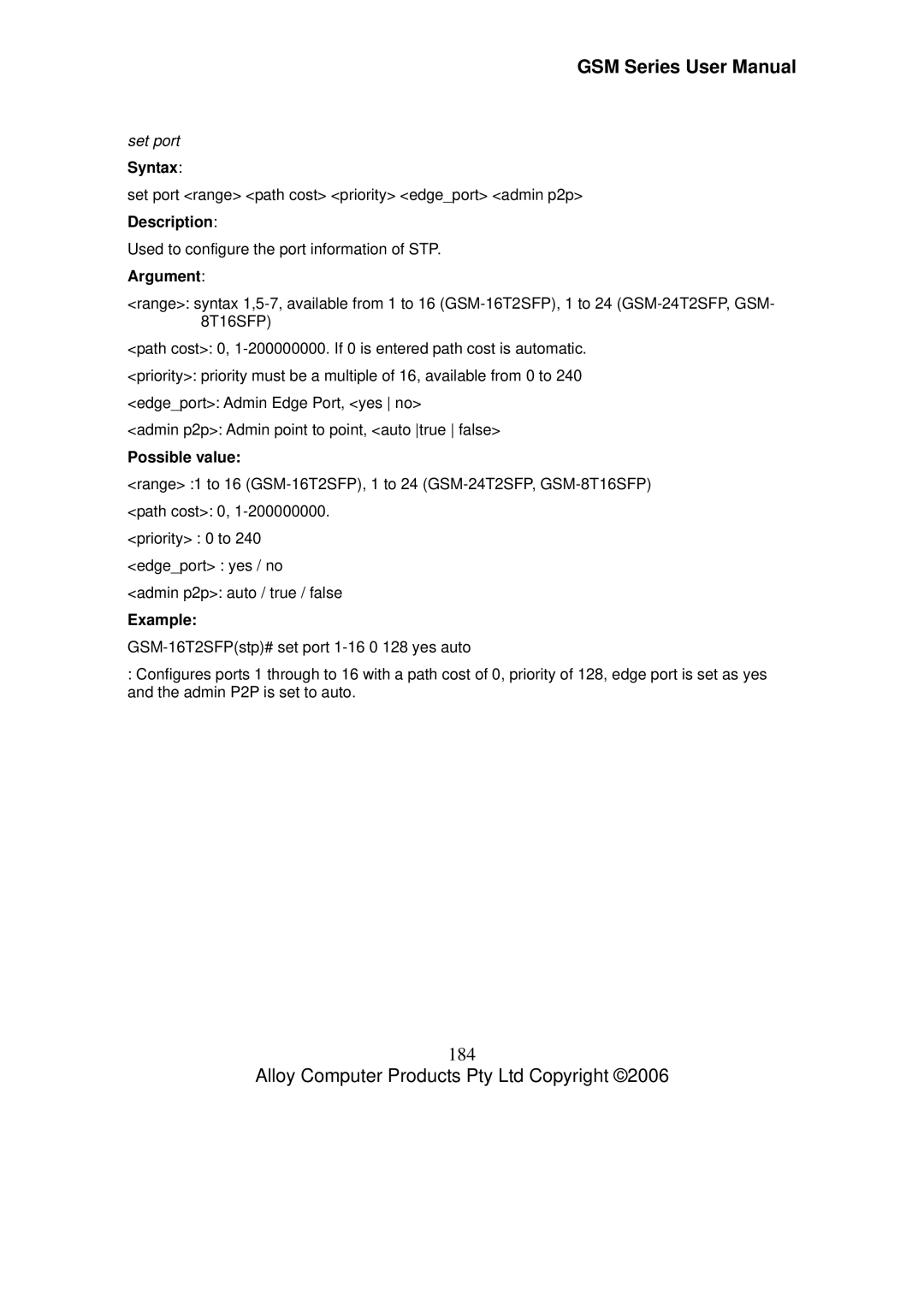 Alloy Computer Products GSM-16T2SFP, GSM-24T2SFP, GSM-8T16SFP user manual 184, Set port Syntax 