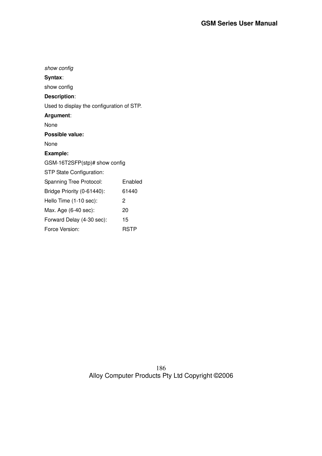 Alloy Computer Products GSM-8T16SFP, GSM-24T2SFP, GSM-16T2SFP user manual 186, Show config 