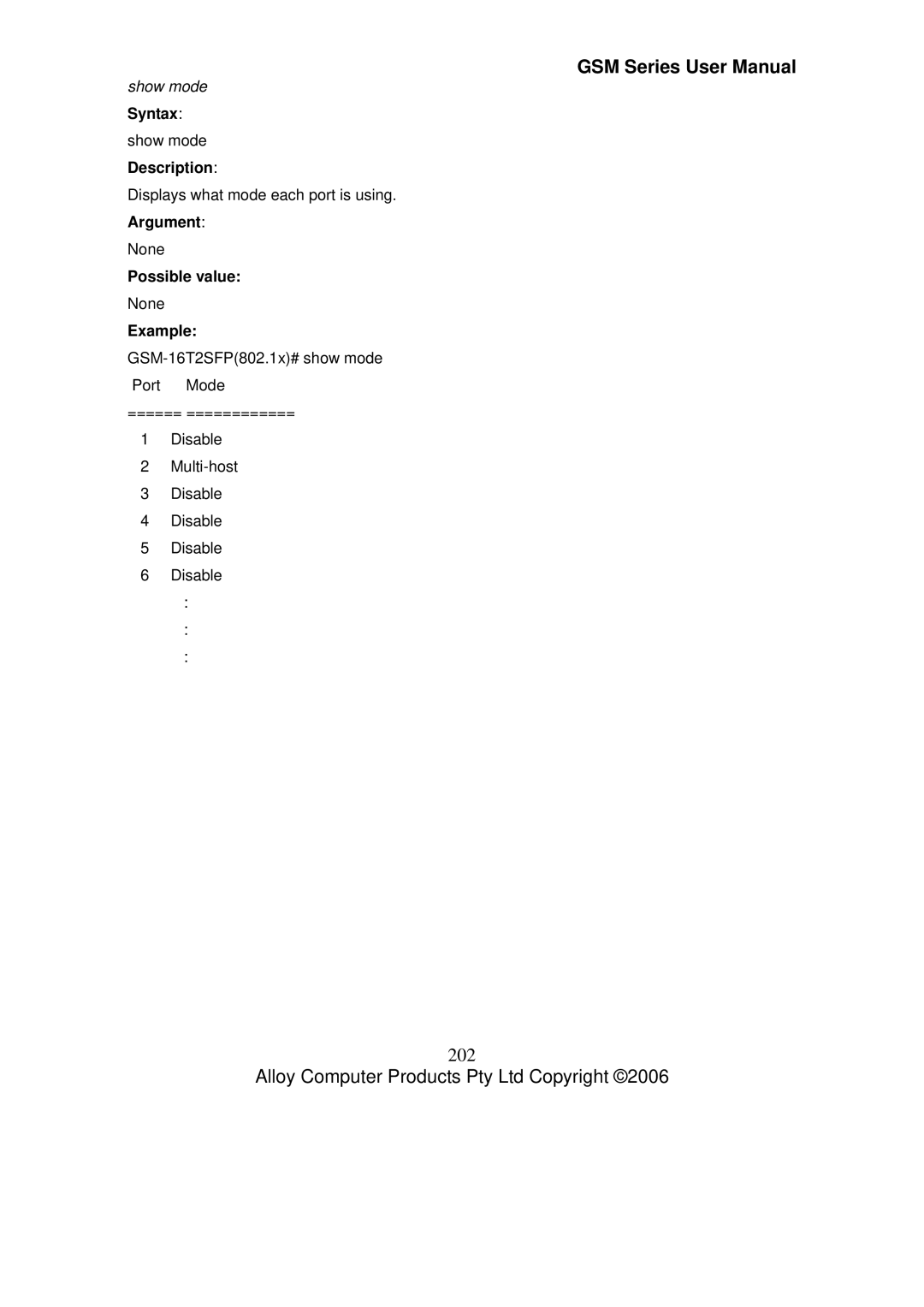 Alloy Computer Products GSM-16T2SFP, GSM-24T2SFP, GSM-8T16SFP user manual 202, Show mode 