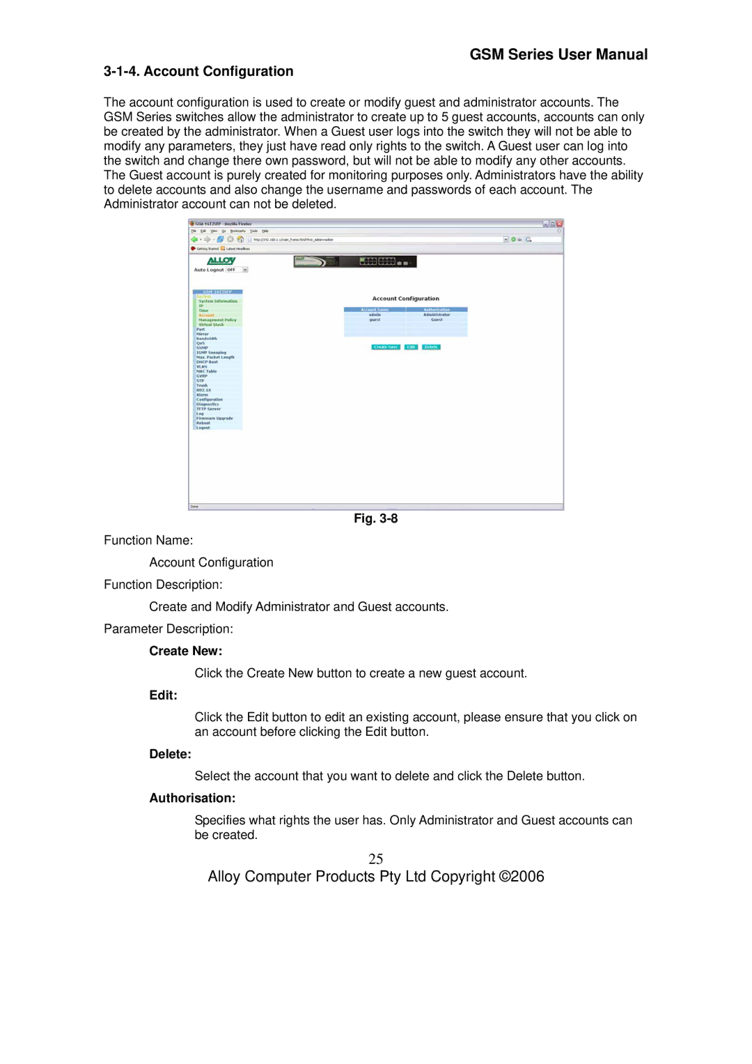 Alloy Computer Products GSM-16T2SFP, GSM-24T2SFP user manual Account Configuration, Create New, Edit, Delete, Authorisation 