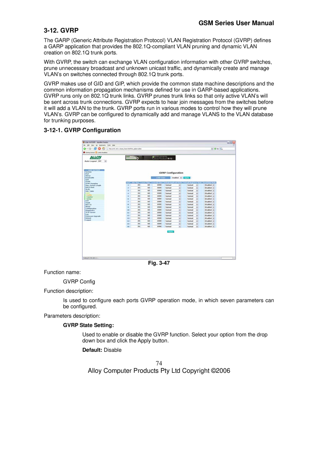 Alloy Computer Products GSM-24T2SFP, GSM-8T16SFP, GSM-16T2SFP user manual Gvrp Configuration, Gvrp State Setting 