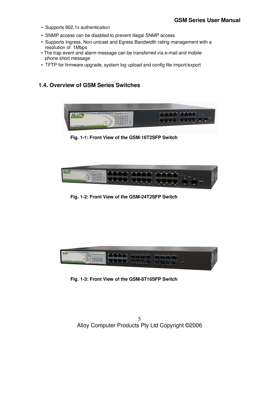 Alloy Computer Products GSM-24T2SFP, GSM-8T16SFP Overview of GSM Series Switches, Front View of the GSM-16T2SFP Switch 