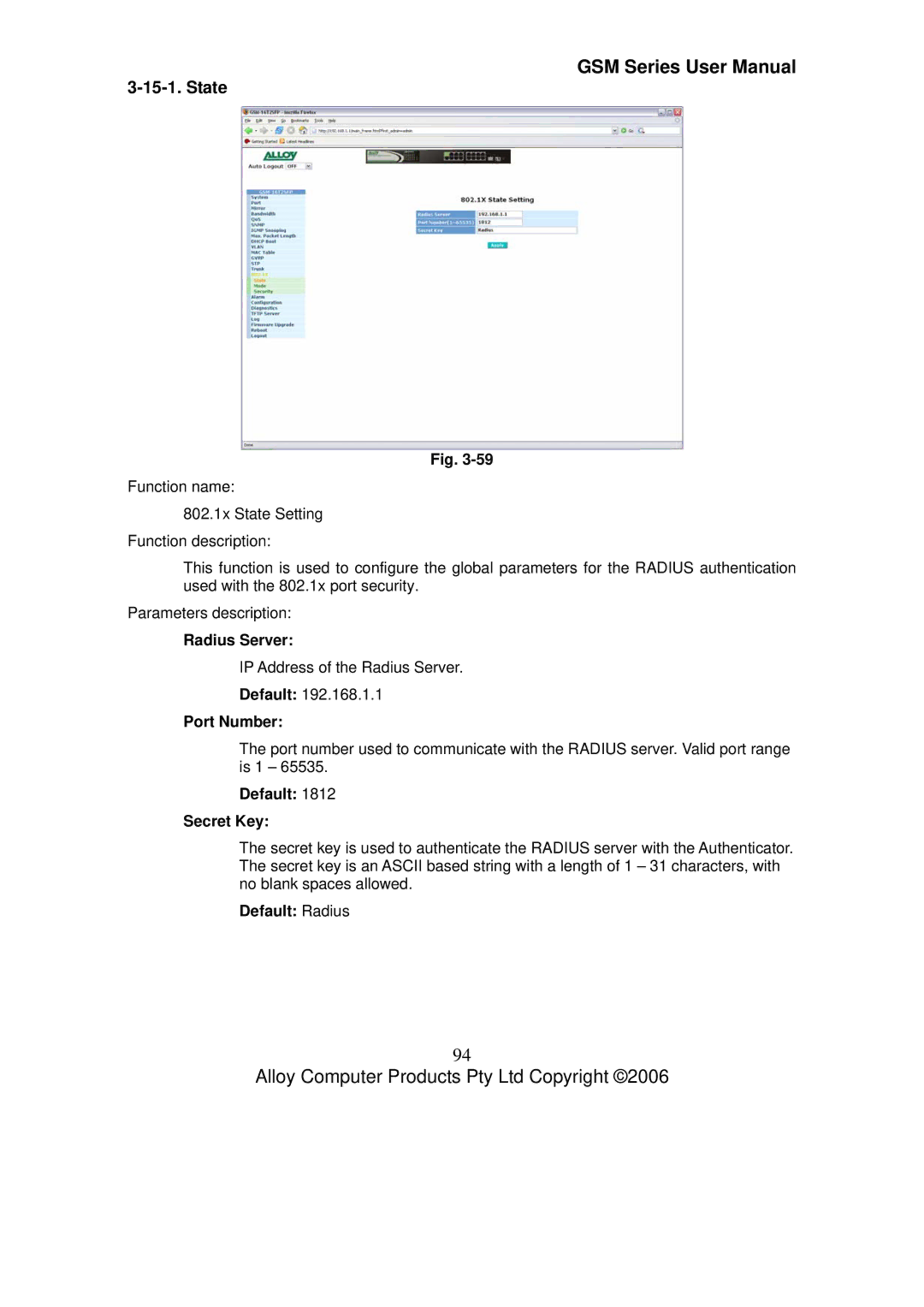 Alloy Computer Products GSM-16T2SFP, GSM-24T2SFP, GSM-8T16SFP State, Radius Server, Default Secret Key, Default Radius 