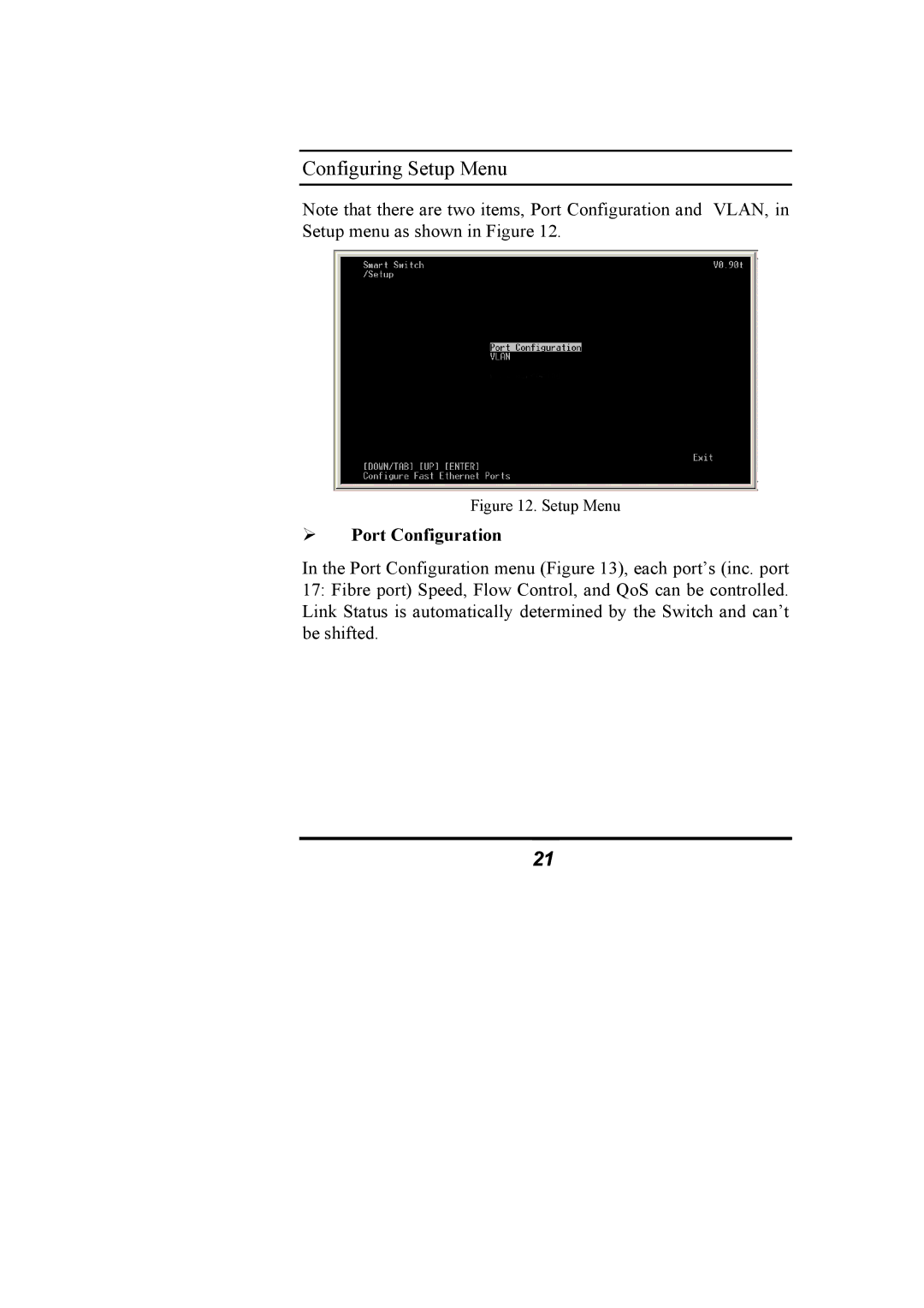 Alloy Computer Products NS-16T01FS manual Configuring Setup Menu, ¾ Port Configuration 