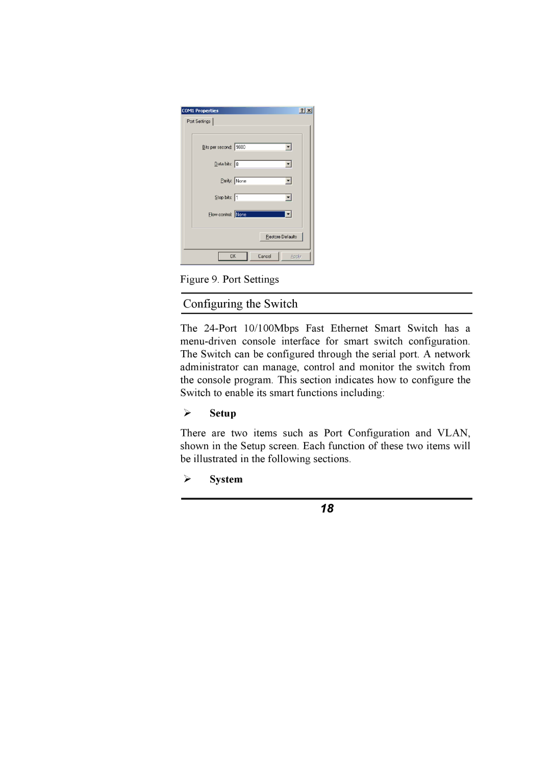 Alloy Computer Products NS-24T01FS manual Configuring the Switch, ¾ Setup, ¾ System 