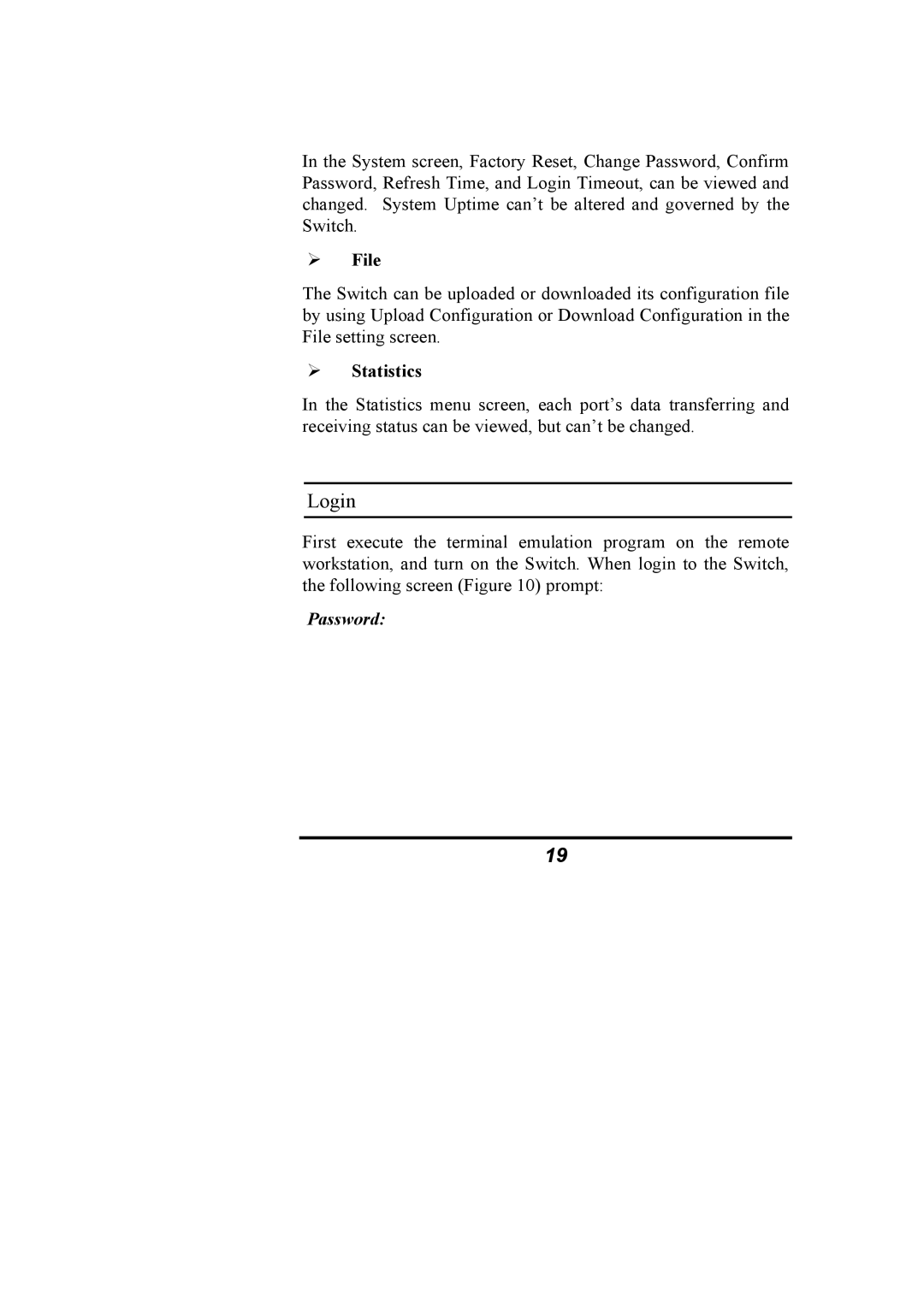 Alloy Computer Products NS-24T01FS manual Login, ¾ File, ¾ Statistics 