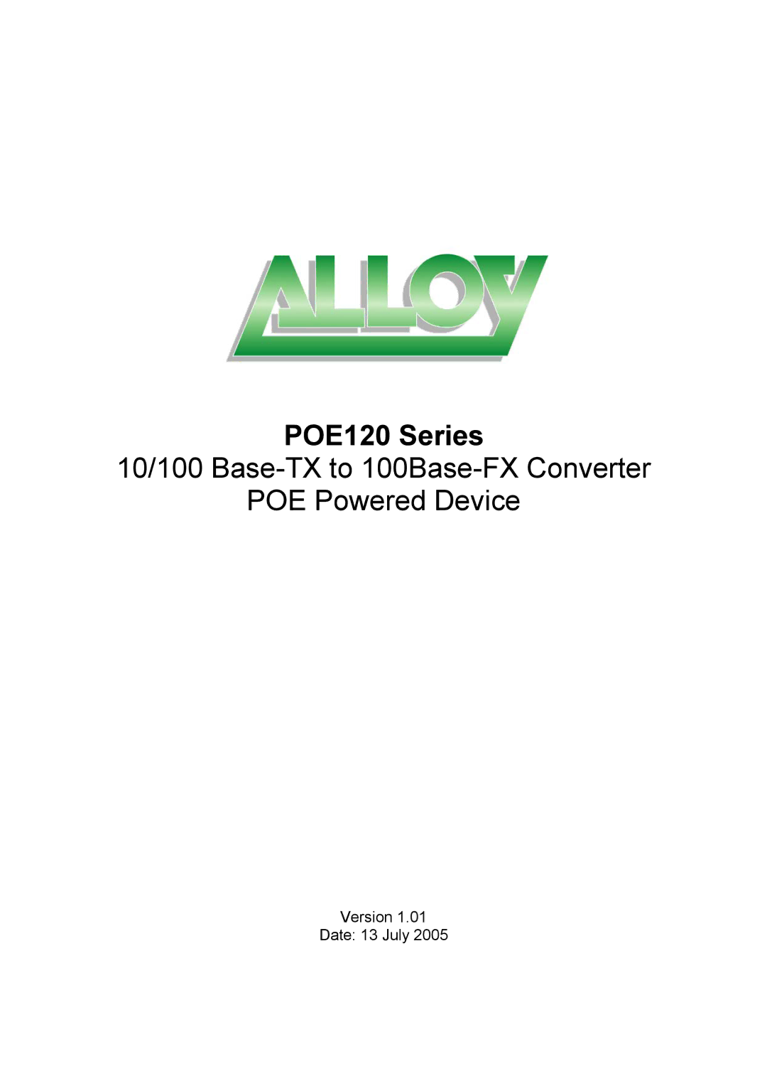 Alloy Computer Products POE120 Series manual 