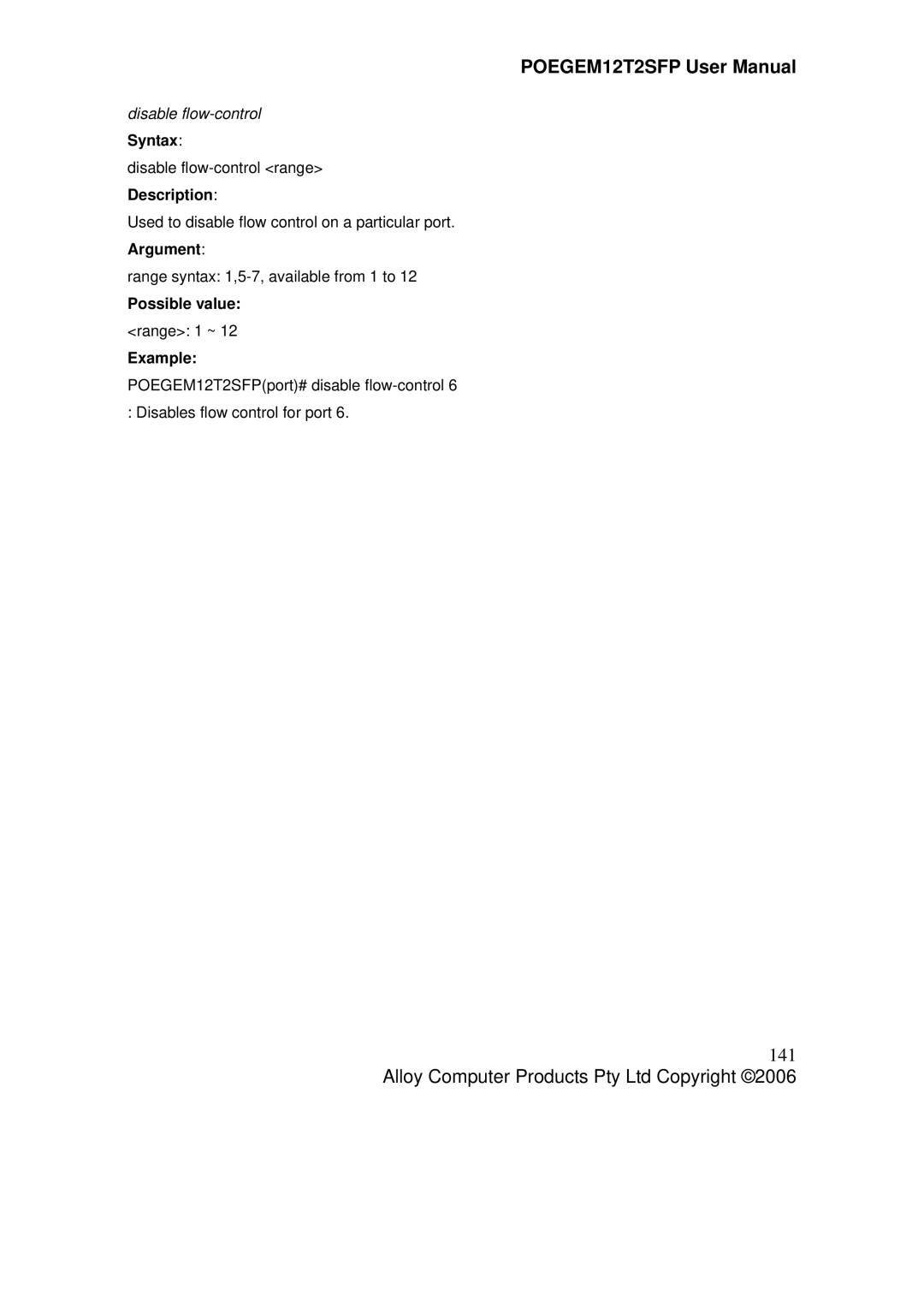 Alloy Computer Products POEGEM12T2SFP user manual 141, Disable flow-control Syntax 