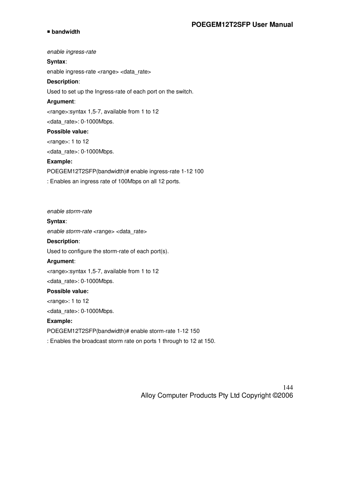 Alloy Computer Products POEGEM12T2SFP user manual 144, ƒ bandwidth, Enable ingress-rate Syntax, Enable storm-rate Syntax 