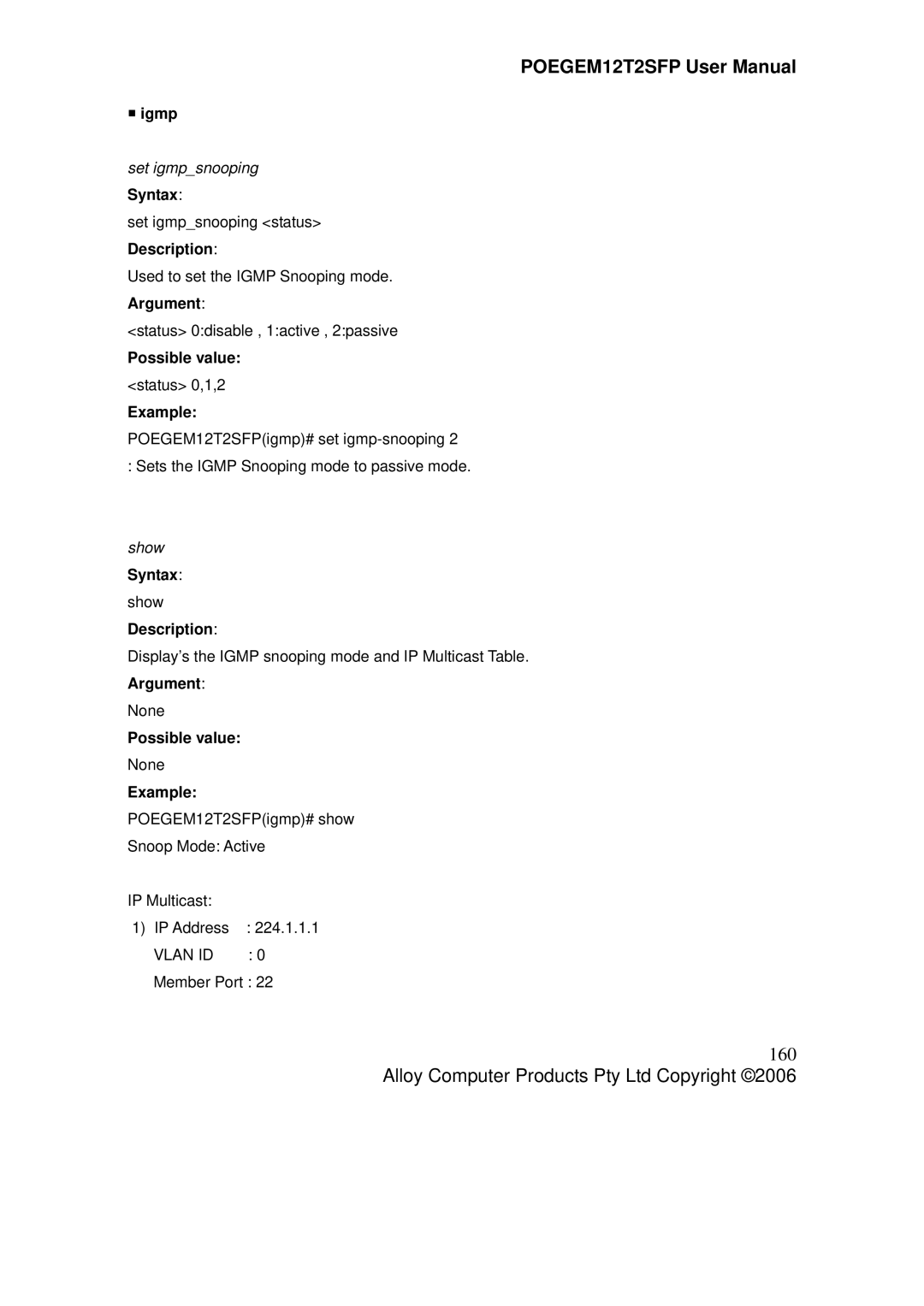 Alloy Computer Products POEGEM12T2SFP user manual 160, ƒ igmp, Set igmpsnooping, Show Syntax 