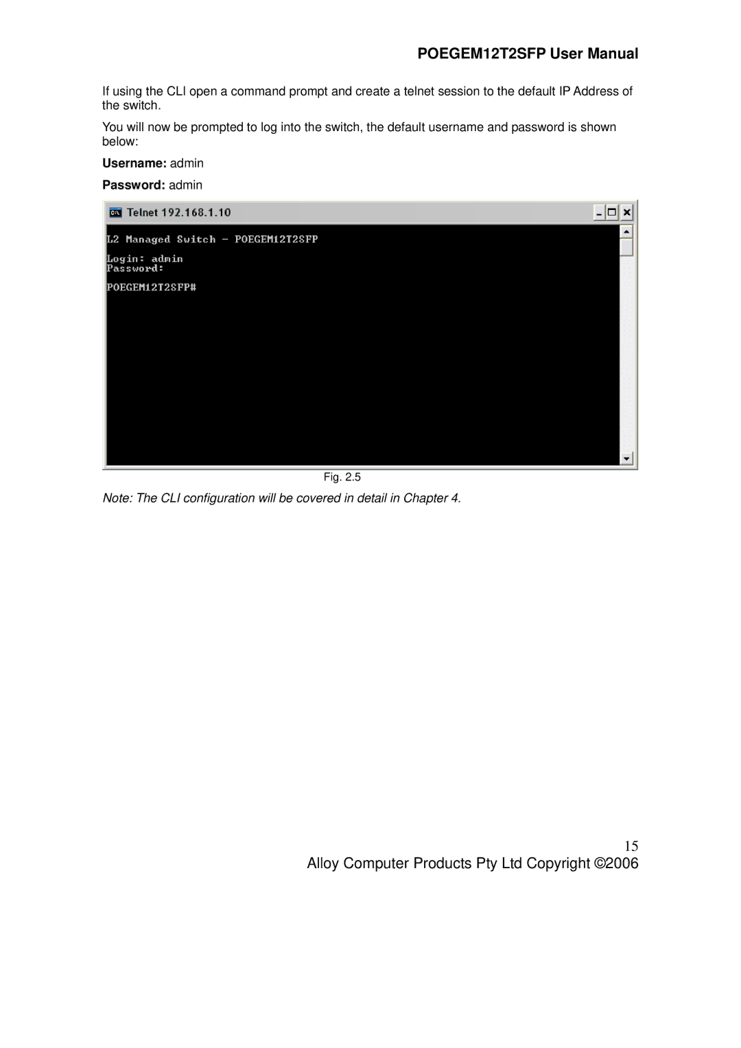 Alloy Computer Products POEGEM12T2SFP user manual Username admin Password admin 