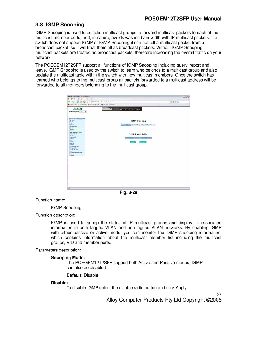 Alloy Computer Products POEGEM12T2SFP user manual Igmp Snooping, Snooping Mode, Default Disable 