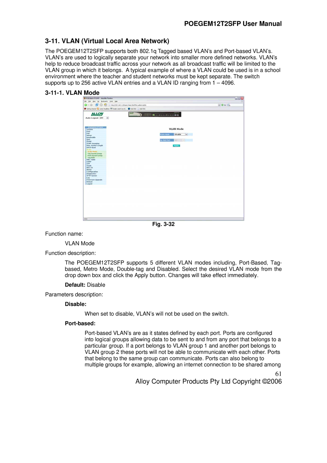 Alloy Computer Products POEGEM12T2SFP user manual Vlan Virtual Local Area Network, Vlan Mode, Disable, Port-based 