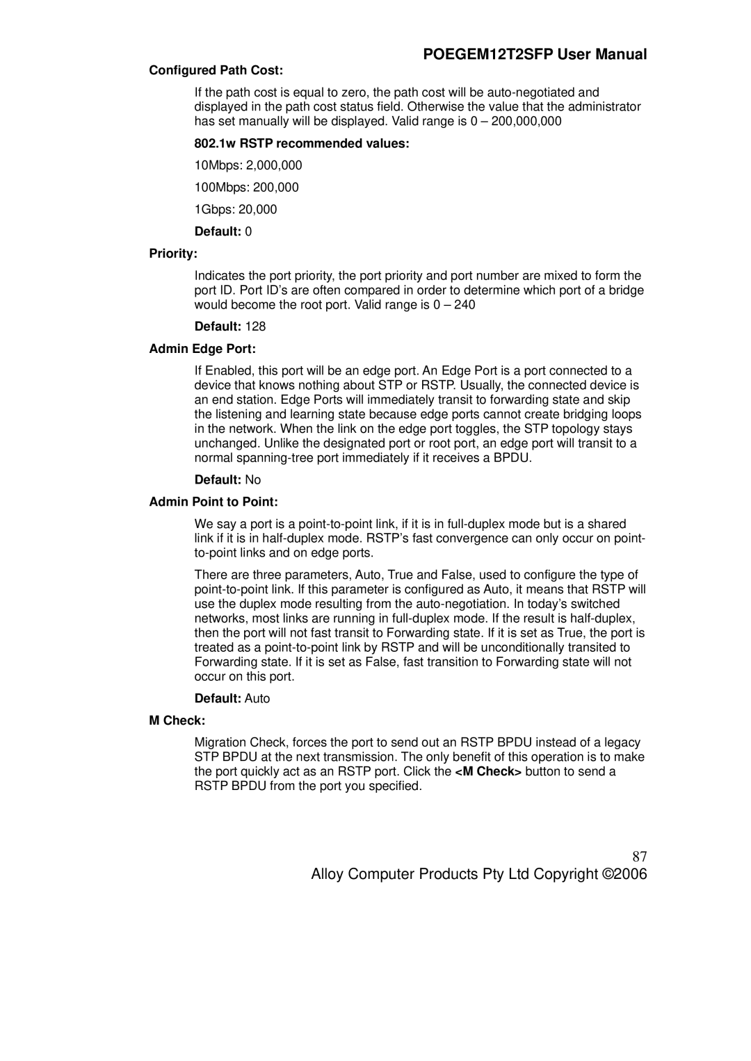 Alloy Computer Products POEGEM12T2SFP user manual Configured Path Cost, 802.1w Rstp recommended values, Default Priority 