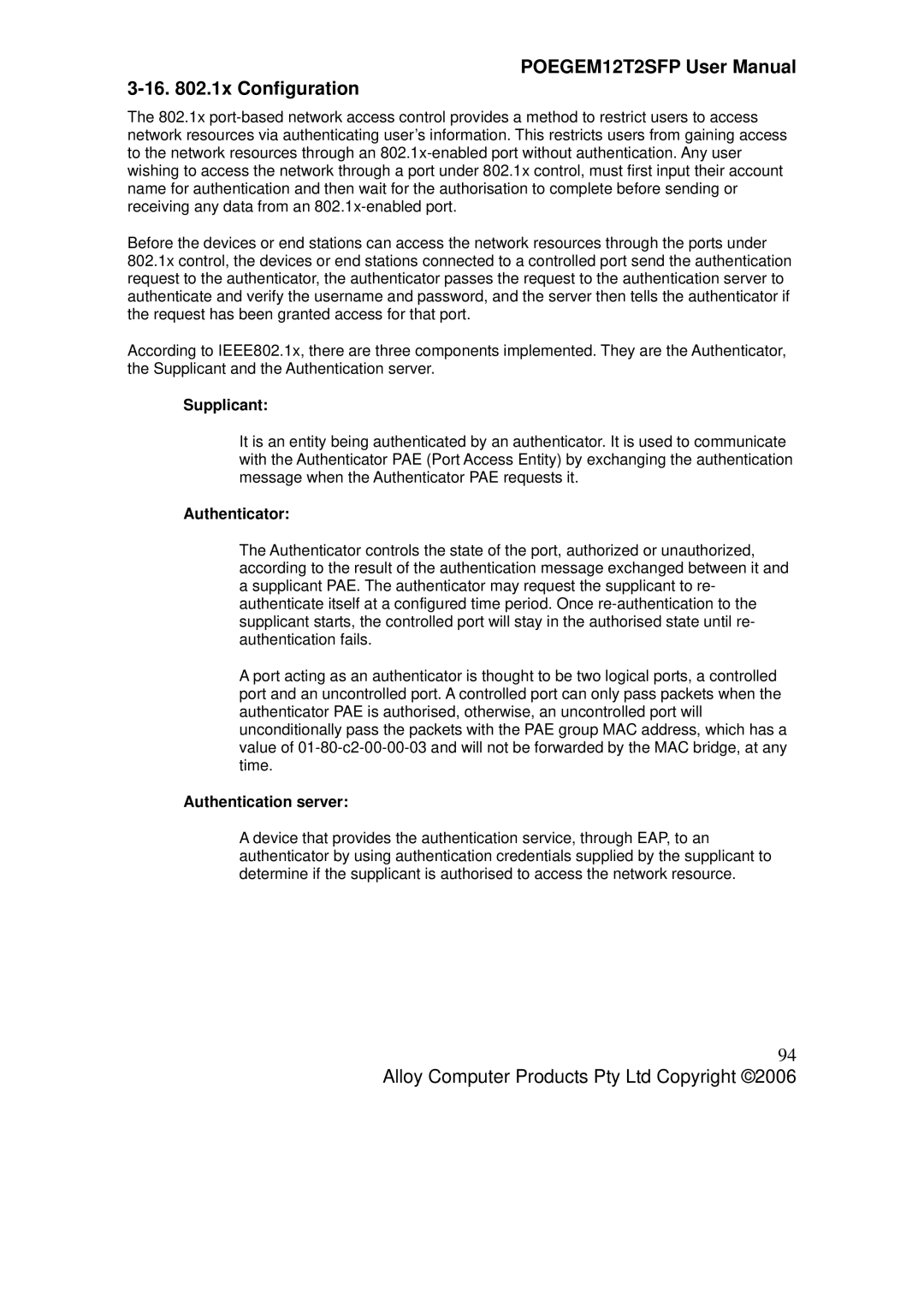 Alloy Computer Products POEGEM12T2SFP user manual 16 .1x Configuration, Supplicant, Authenticator, Authentication server 