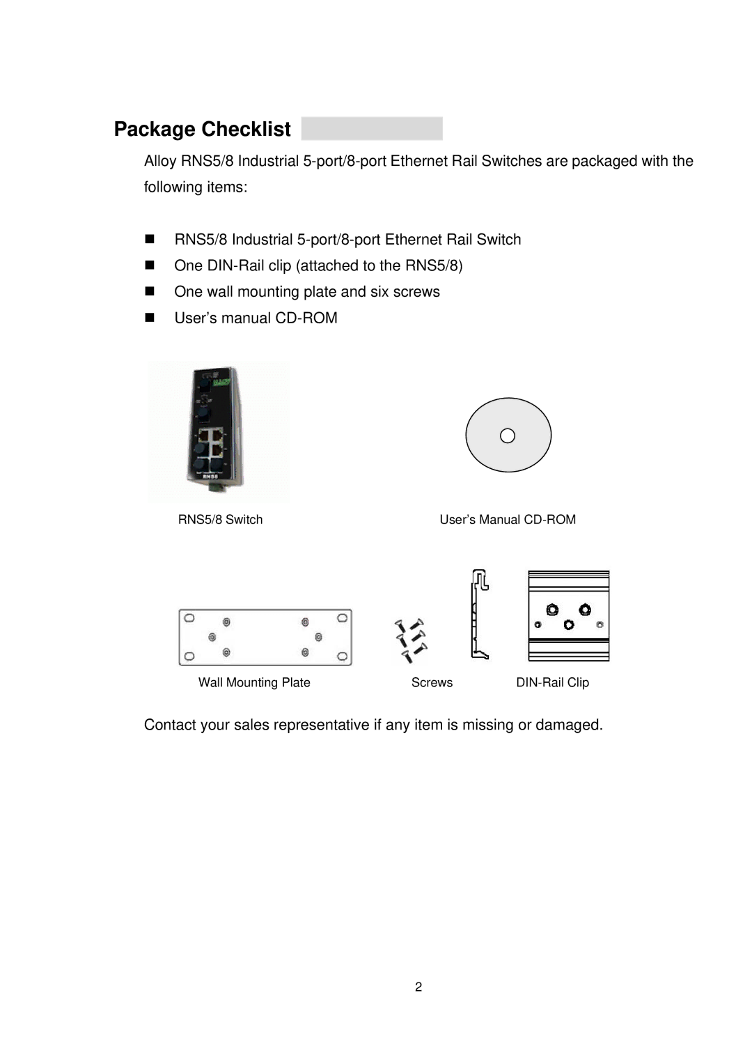 Alloy Computer Products RNS5, RNS8 user manual Package Checklist 