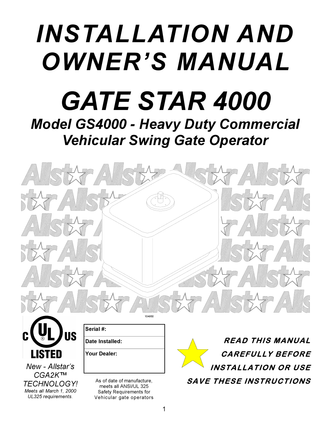 Allstar Products Group ANSI/UL 325 owner manual Gate Star 