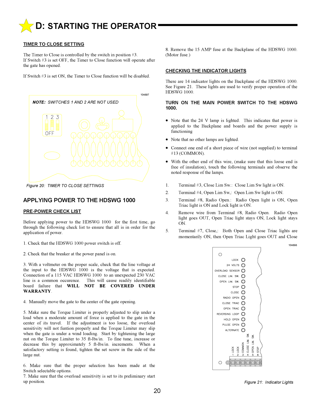 Allstar Products Group HDSWG 1000 owner manual Applying Power to the Hdswg, Timer to Close Setting, PRE-POWER Check List 