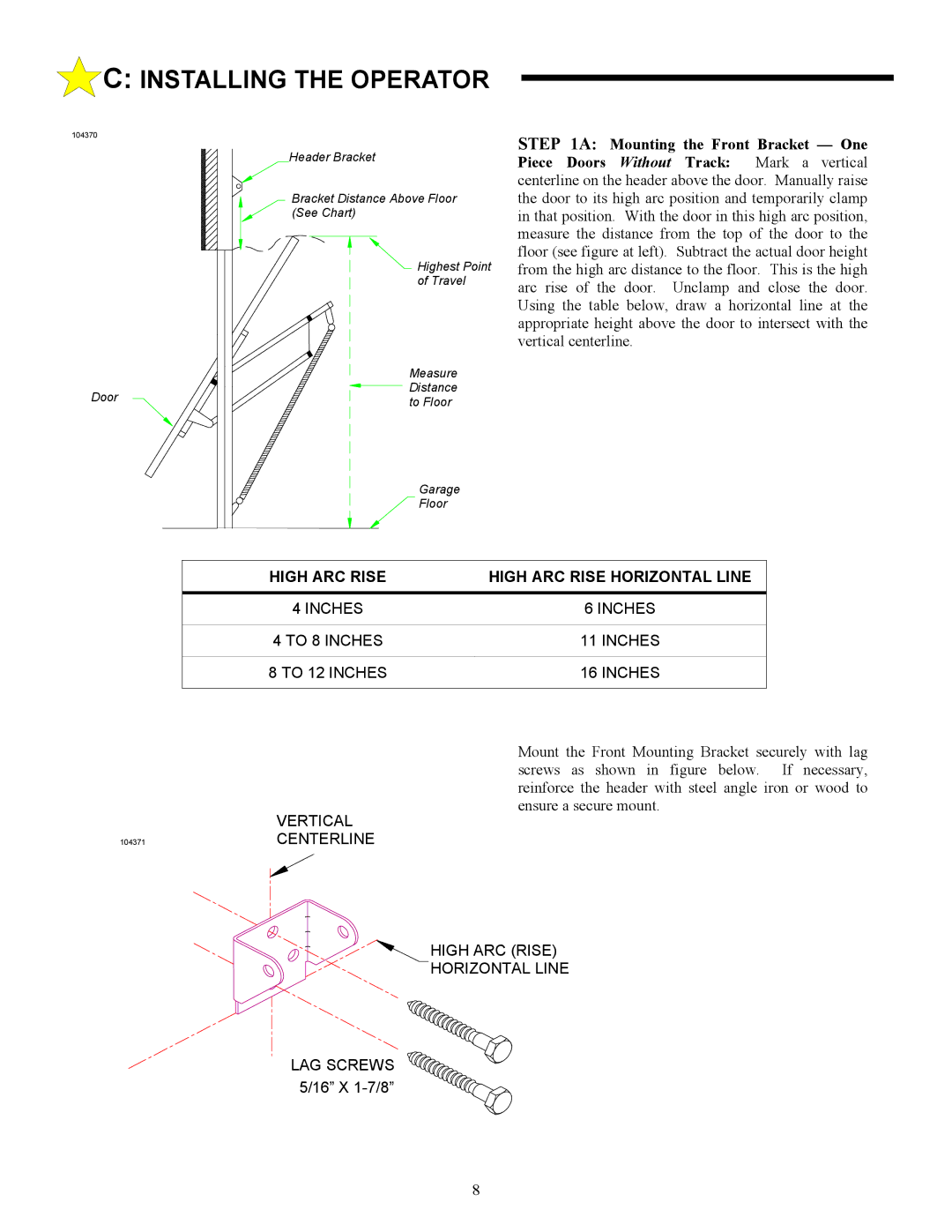 Allstar Products Group J6500, 6000, 6500-P Mounting the Front Bracket One, High ARC Rise High ARC Rise Horizontal Line 