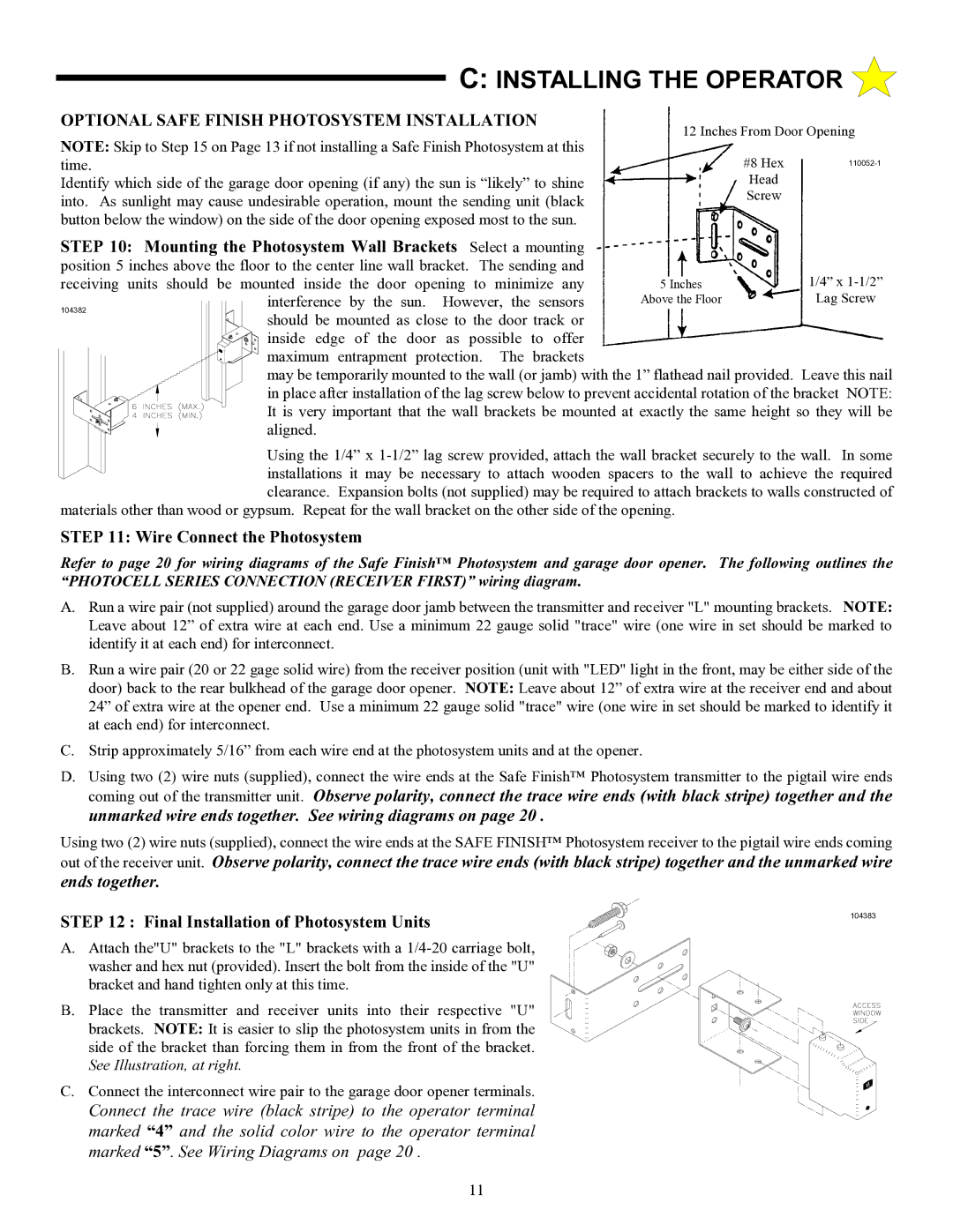 Allstar Products Group LT 50 owner manual Optional Safe Finish Photosystem Installation, Wire Connect the Photosystem 