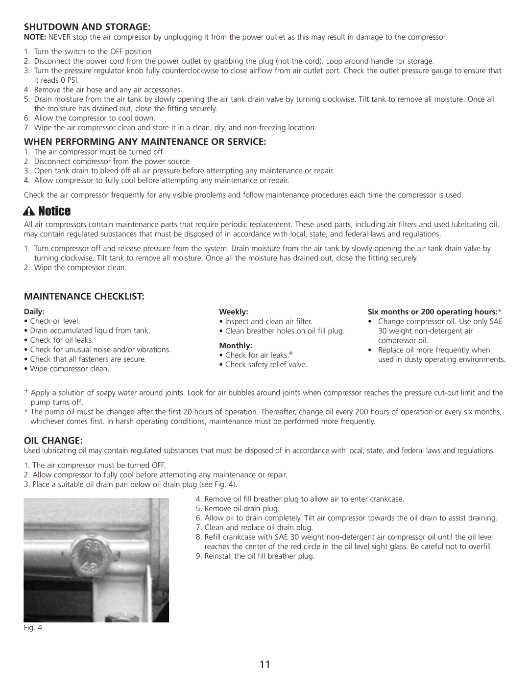 AllTrade 835534 manual Shutdown and Storage, When Performing ANY Maintenance or Service, Maintenance Checklist, OIL Change 