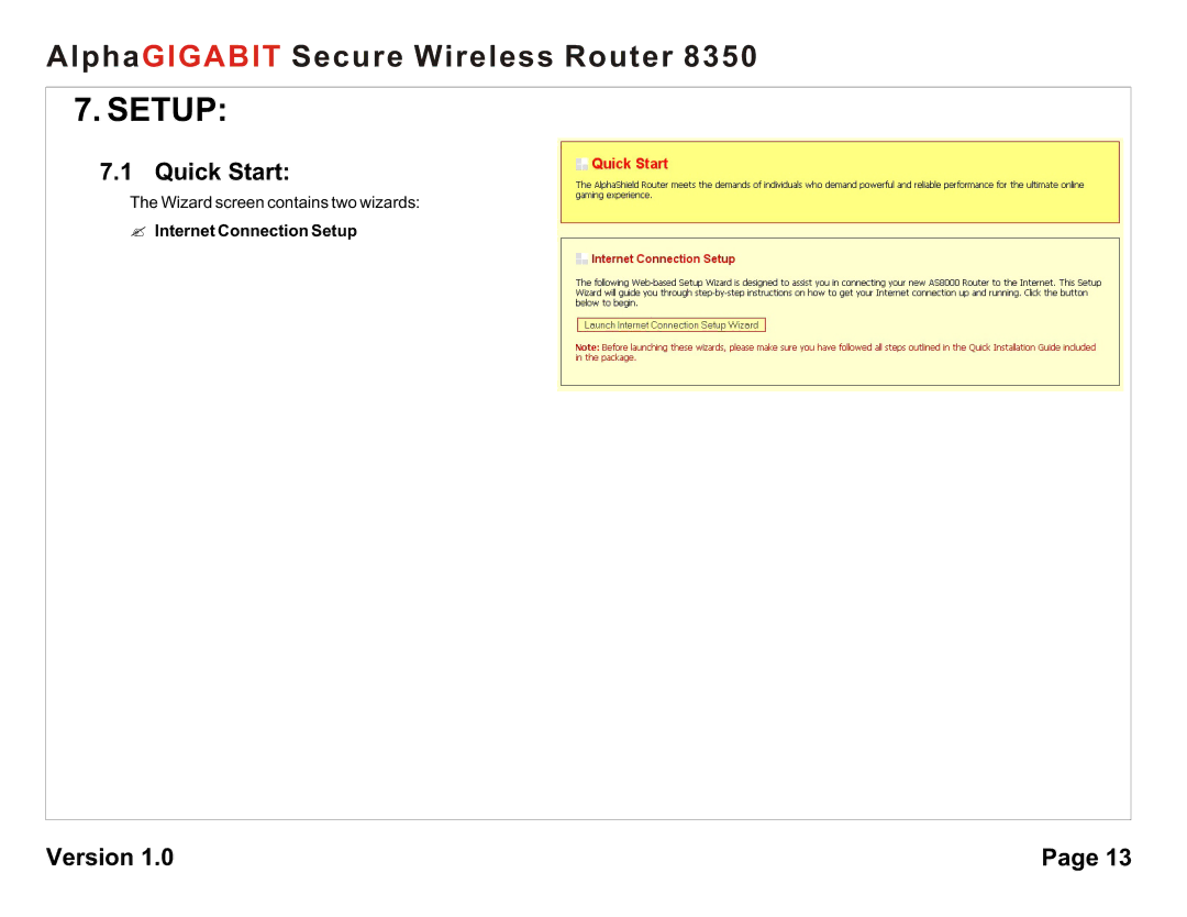 AlphaShield 8350 user manual Quick Start, ? Internet Connection Setup 