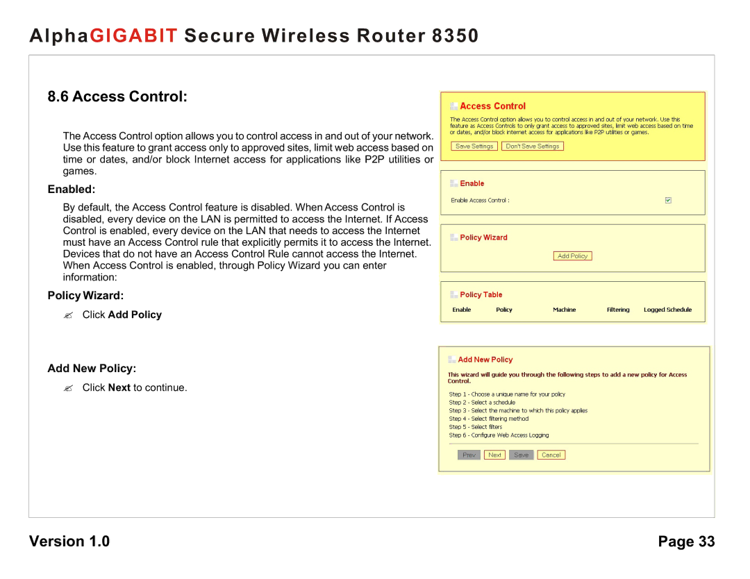 AlphaShield 8350 user manual Access Control, Enabled, Policy Wizard, Add New Policy, ? Click Add Policy 