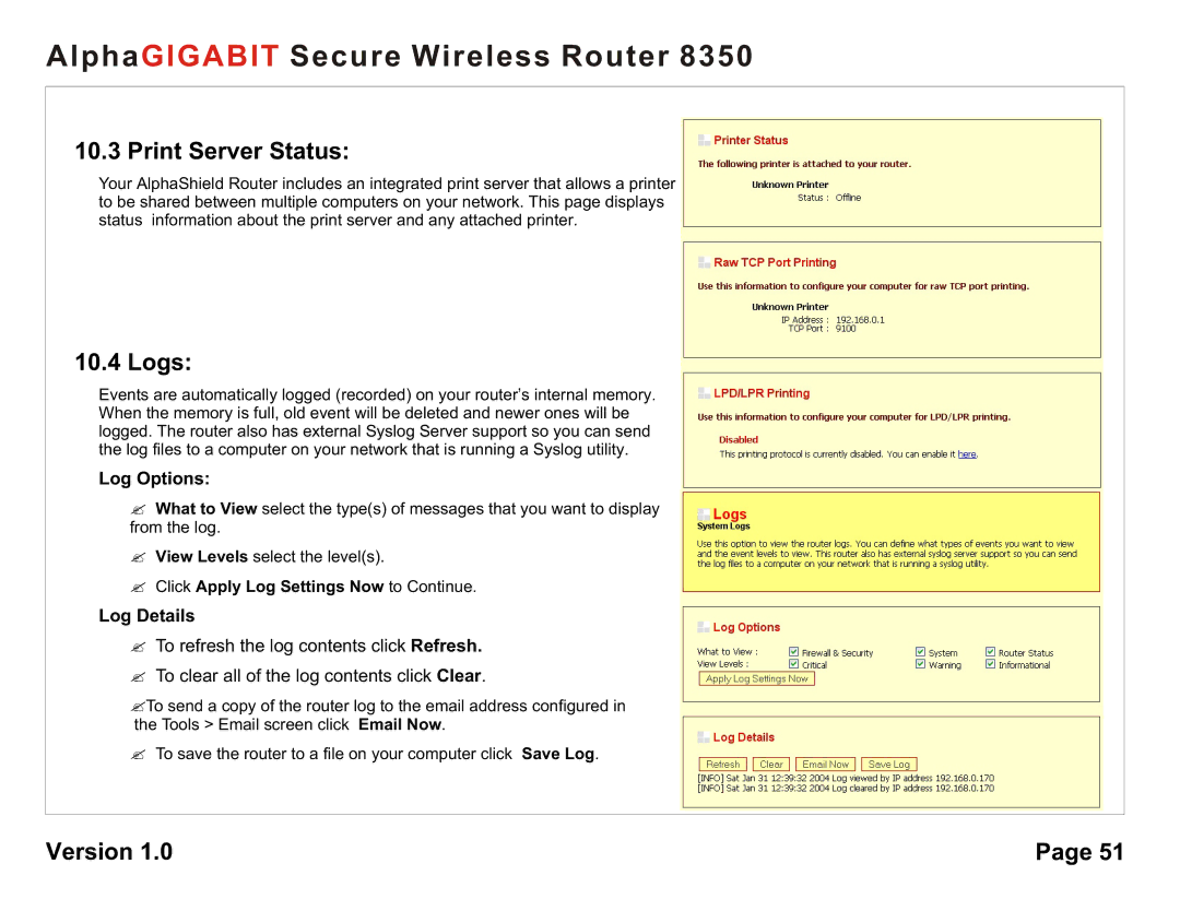 AlphaShield 8350 Print Server Status, Logs, Log Options, Log Details, ? Click Apply Log Settings Now to Continue 
