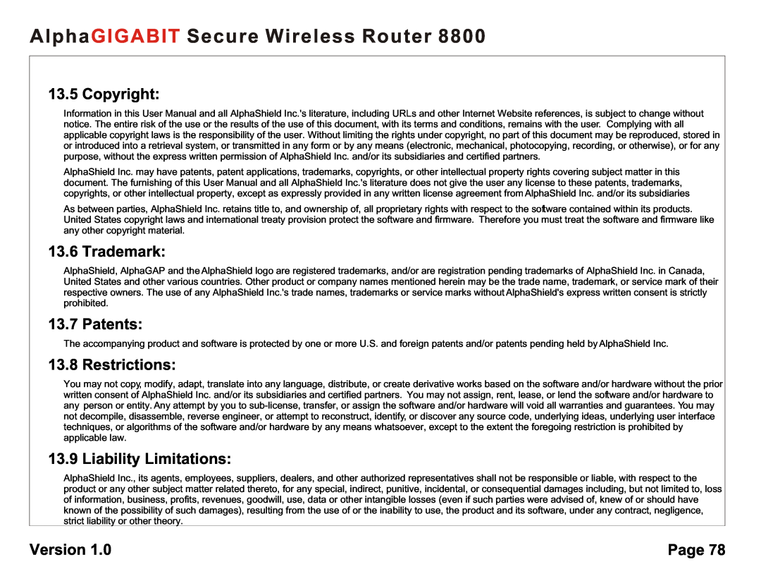 AlphaShield 8800 Copyright, Trademark, Patents, Restrictions, Liability Limitations, AlphaGIGABIT Secure Wireless Router 