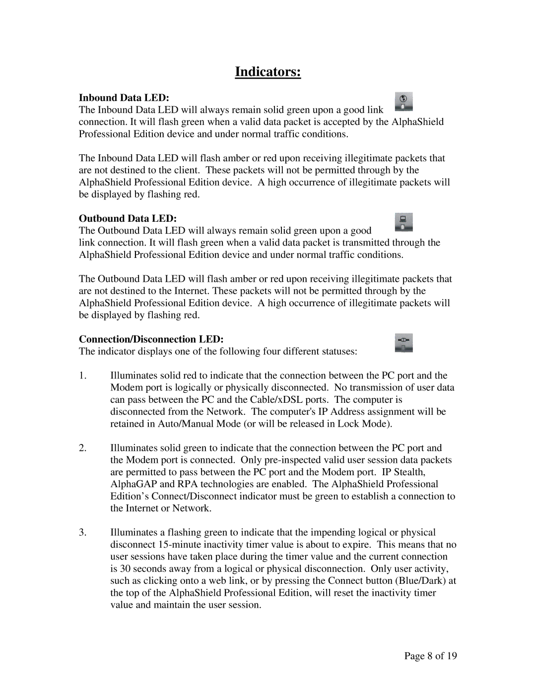 AlphaShield FIREWALL user manual Indicators, Inbound Data LED, Outbound Data LED, Connection/Disconnection LED 