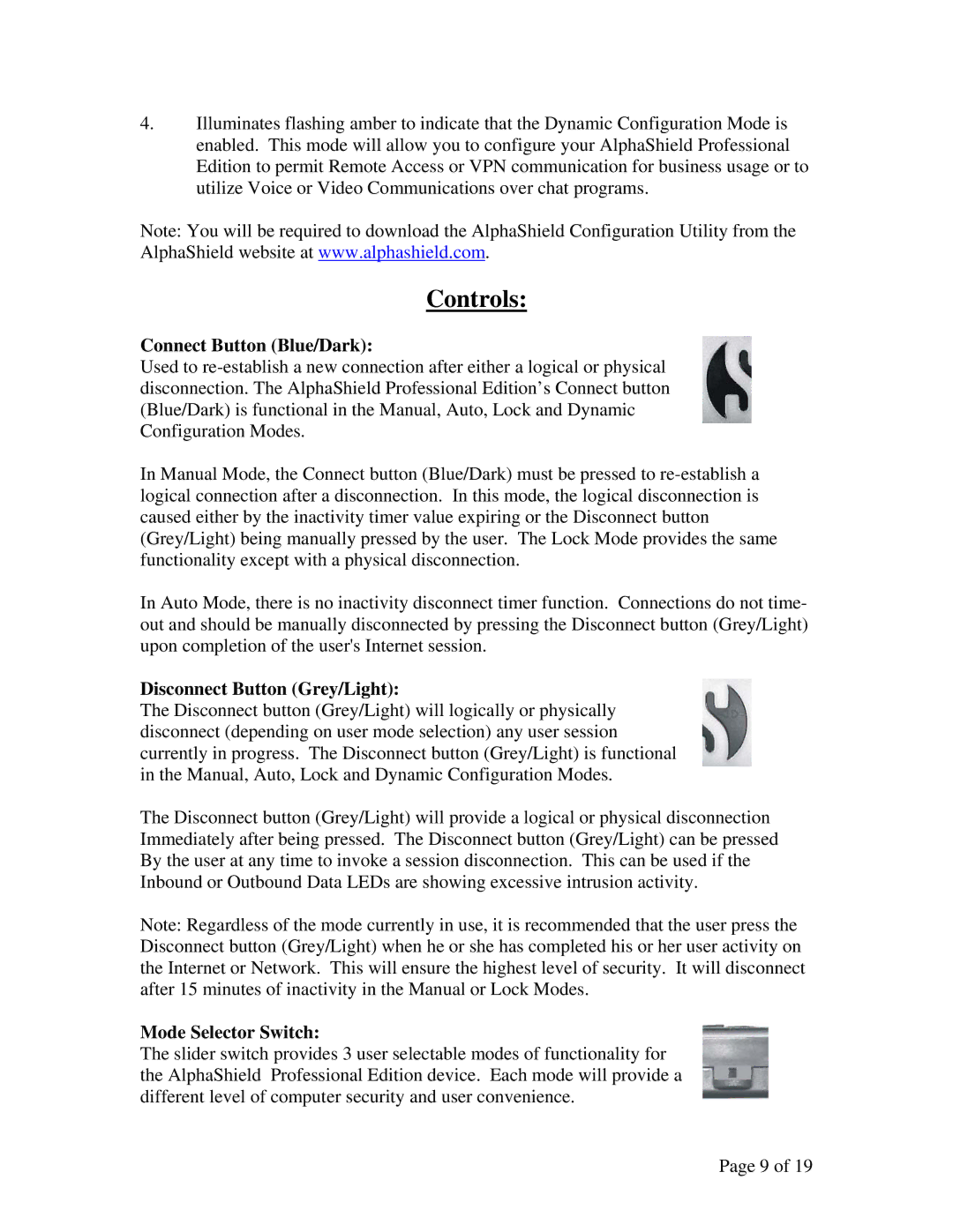 AlphaShield FIREWALL user manual Controls, Connect Button Blue/Dark, Disconnect Button Grey/Light, Mode Selector Switch 