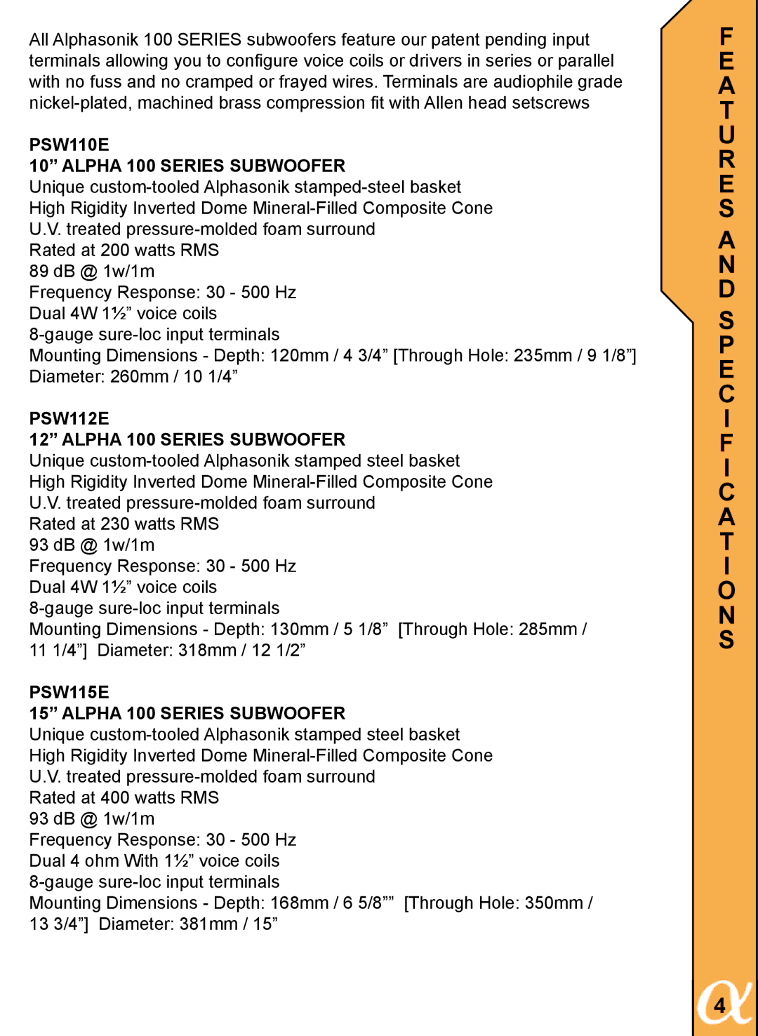 Alphasonik PSW115E, PSW112E owner manual A T U R E S a N D Specification S, PSW110E Alpha 100 Series Subwoofer 