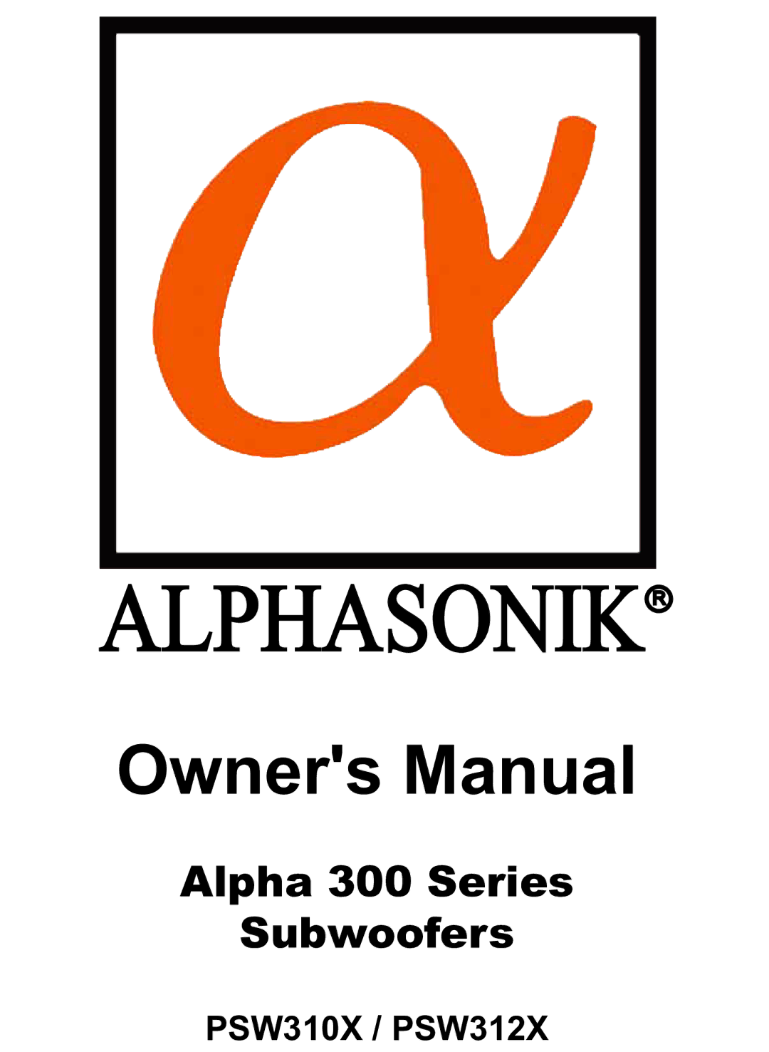 Alphasonik PSW312X, PSW310X owner manual Alphasonikr 