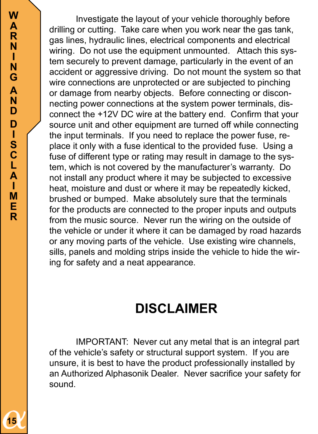 Alphasonik PSW310X, PSW312X owner manual Disclaimer 