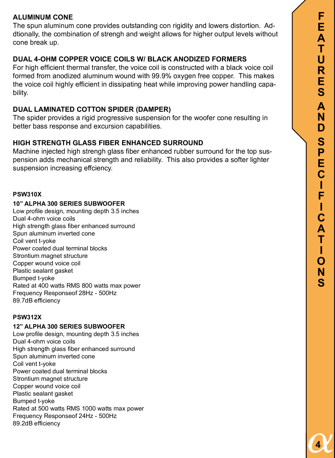 Alphasonik PSW312X, PSW310X owner manual A T U R E S a N D Specification S, Aluminum Cone 