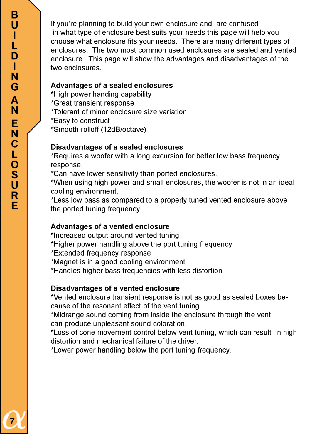 Alphasonik PSW812E, PSW810E, PSW815E owner manual Disadvantages of a sealed enclosures 