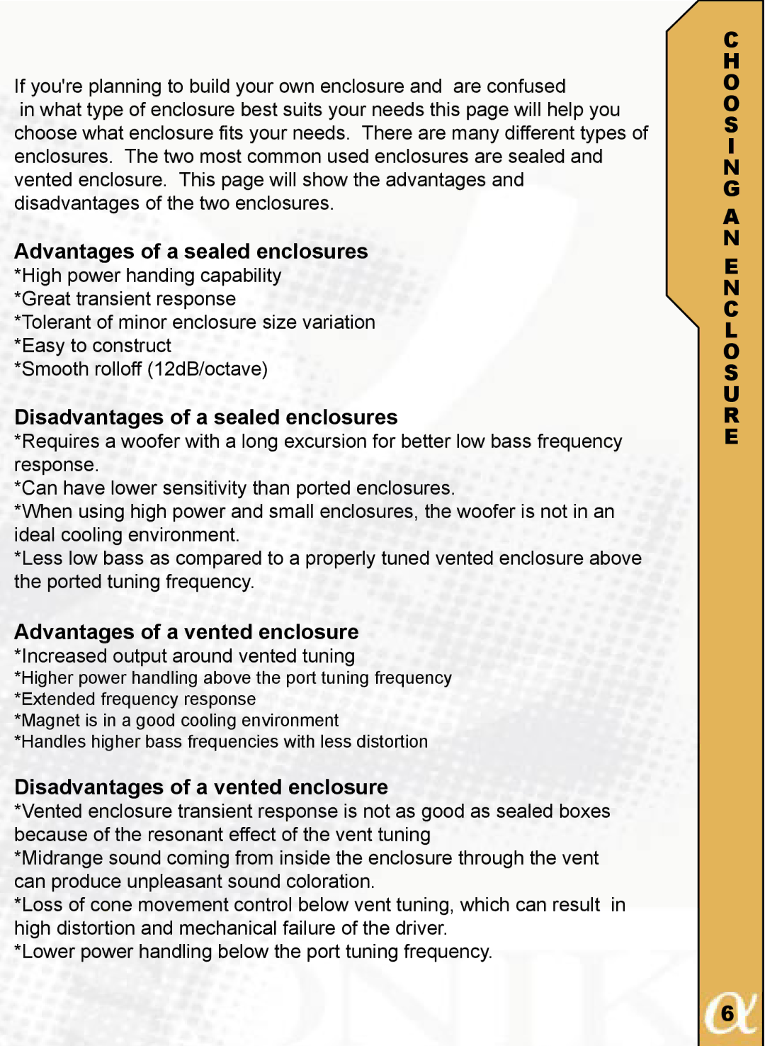 Alphasonik PSW915, PSW912 owner manual Advantages of a sealed enclosures, O O S I N G a N E N C L O S U R E 