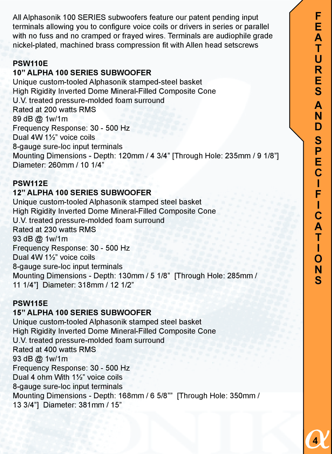 Alphasonik PTZ25TE, PTZ25SE, PTZ20TE owner manual A T U R E S a N D Specification S, PSW110E Alpha 100 Series Subwoofer 